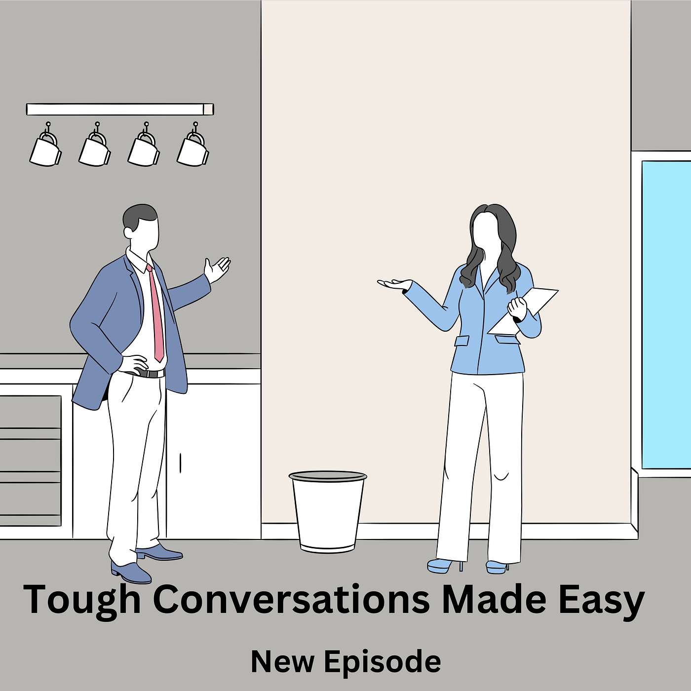 Mastering Workplace Dynamics: Tough Conversations Made Easy episode artwork