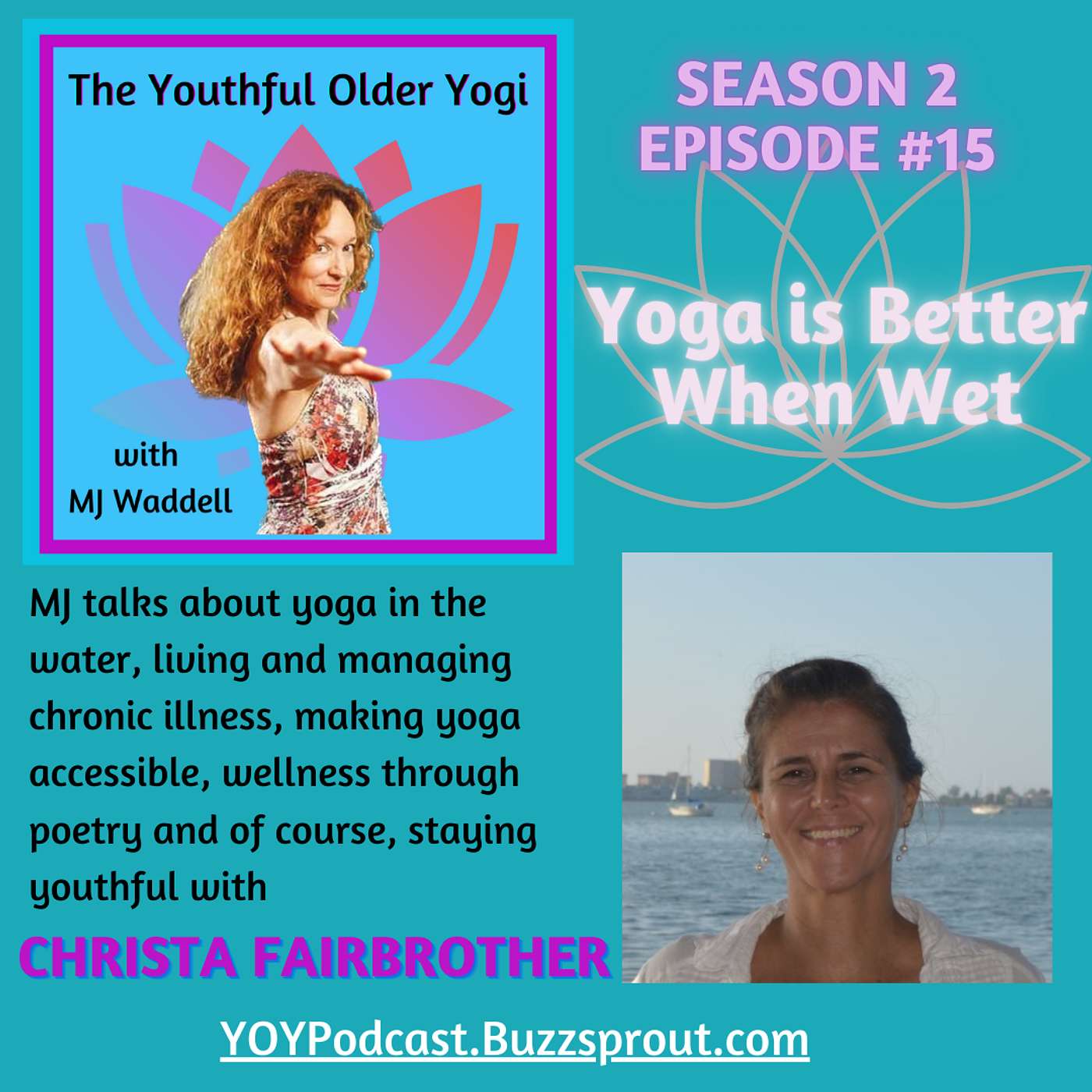 Yoga is Better When Wet with Christa Fairbrother
