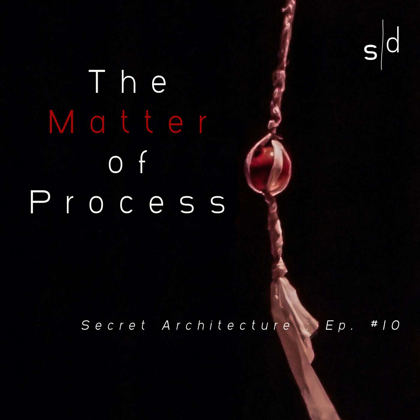 The Matter of Process