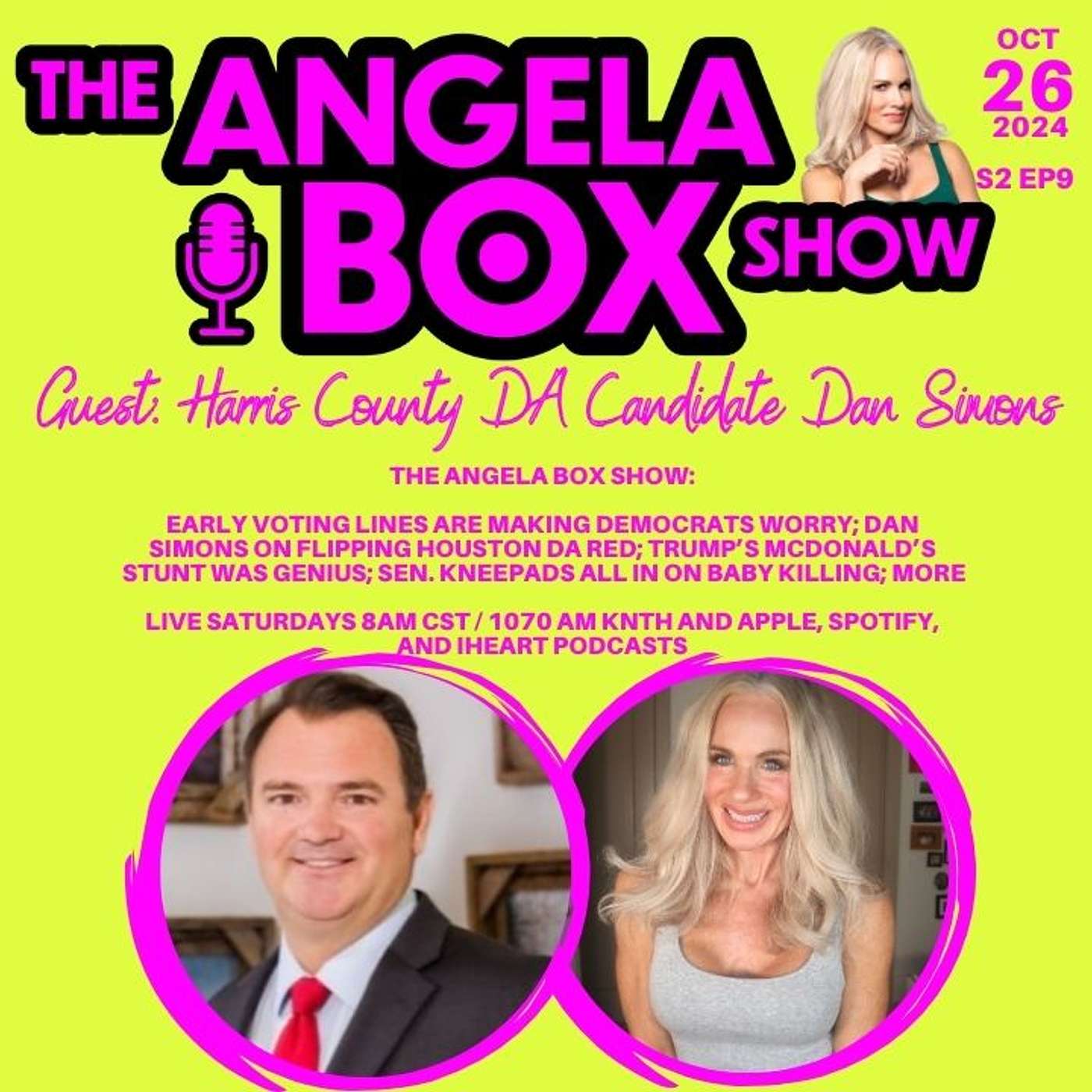 The Angela Box Show S2 Ep10 10.26.24 - EARLY VOTING LINES ARE MAKING DEMOCRATS WORRY; DAN SIMONS ON FLIPPING HOUSTON DA RED; TRUMP’S MCDONALD’S STUNT WAS GENIUS; SEN. KNEEPADS ALL IN ON BABY KILLING; MORE