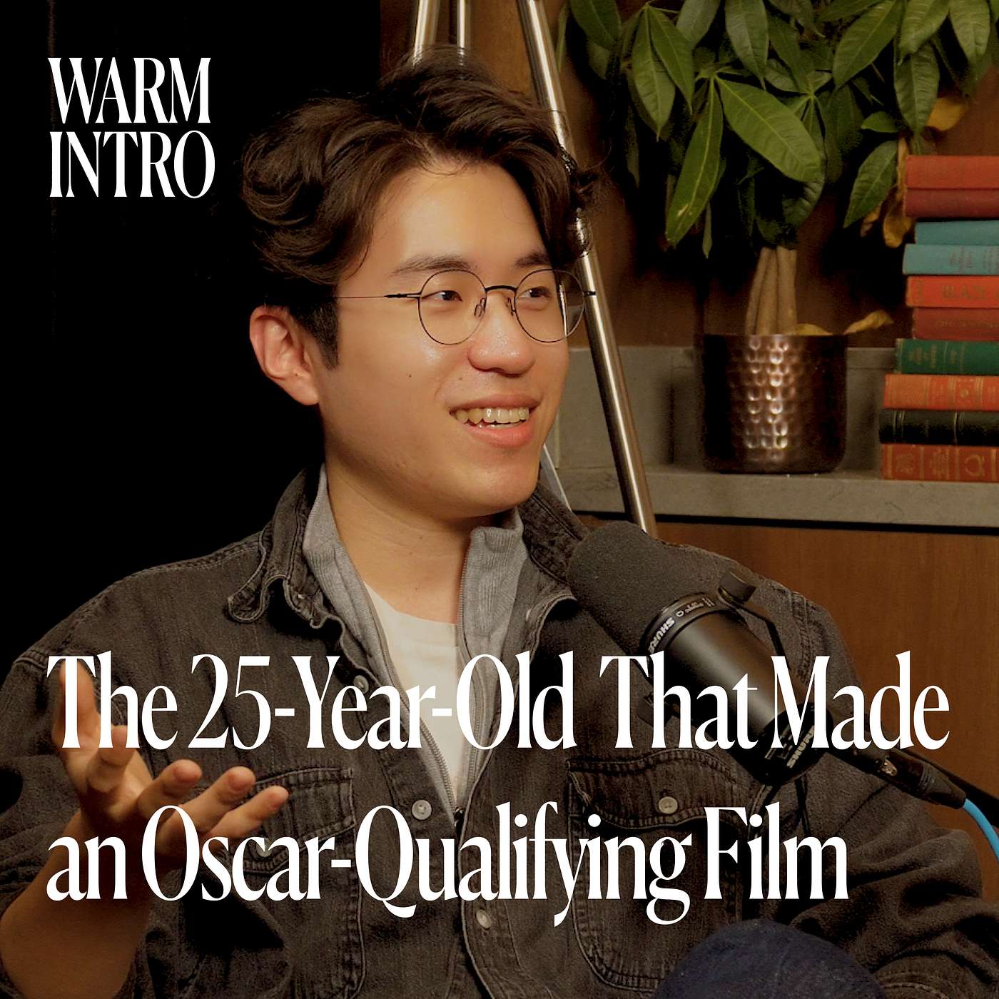 The 25-Year-Old That Made an Oscar-Qualifying Film episode artwork