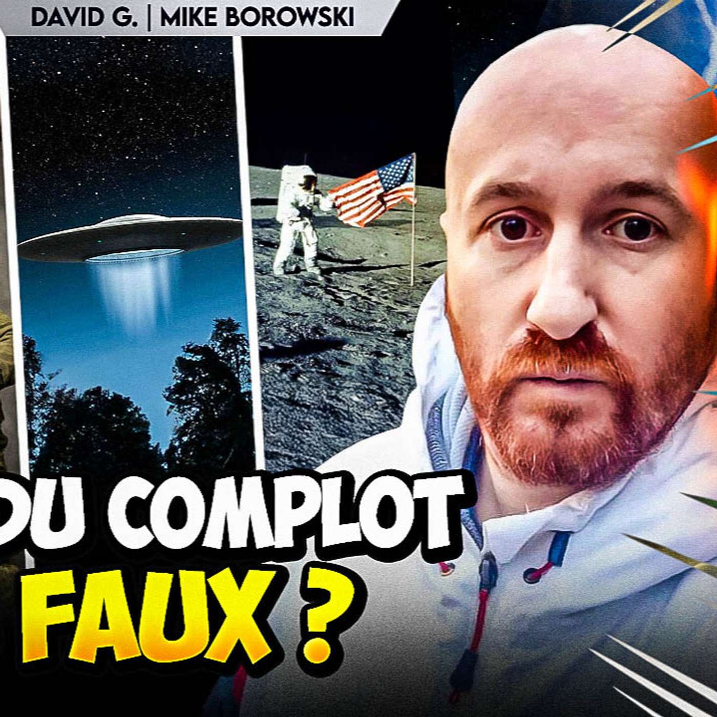 ON DÉBUNK LES THÉORIES DU COMPLOT LES PLUS MYSTÉRIEUSES ! | DAVID G. | GPTV