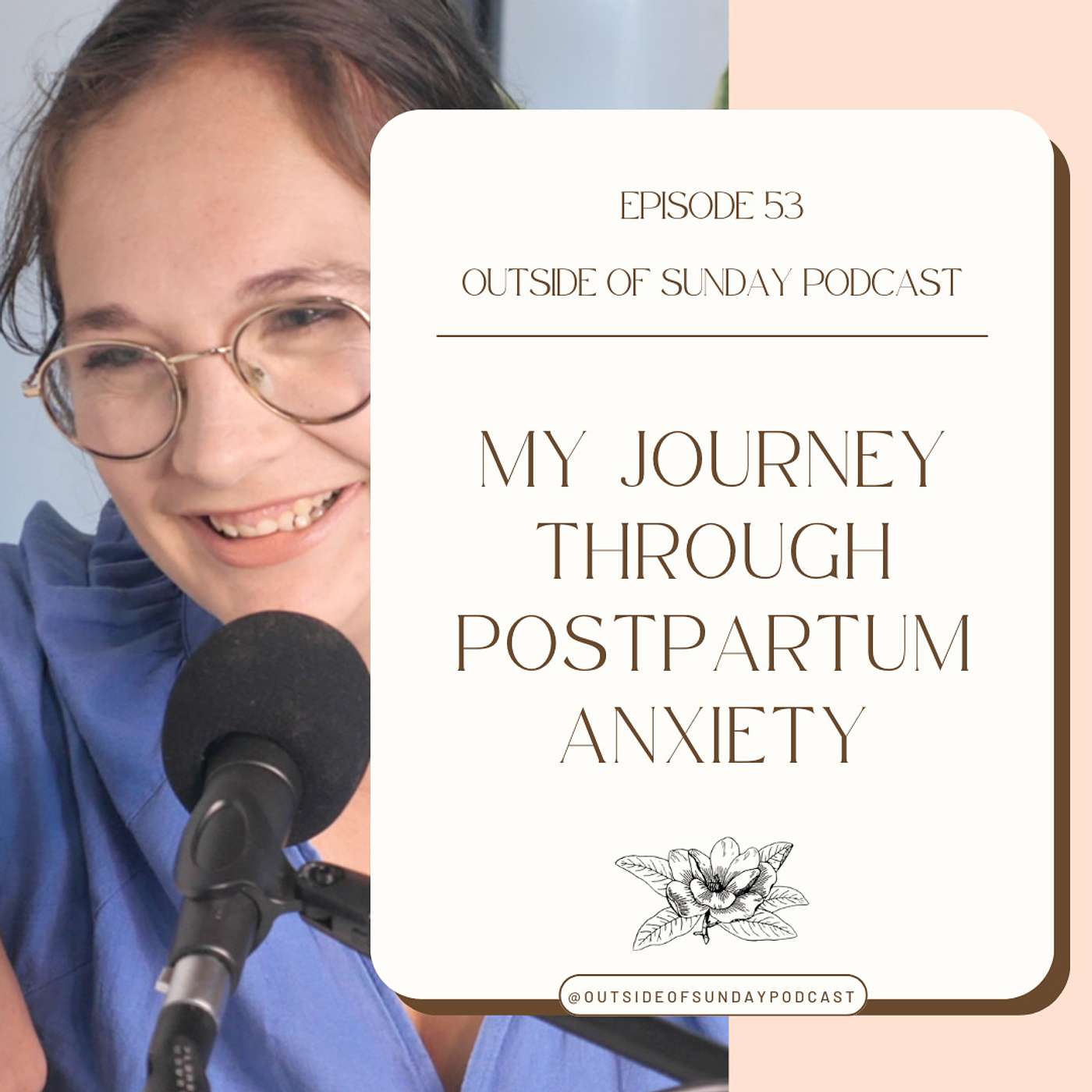 Episode 53 - My Journey Through Postpartum Anxiety - Vika Ellis, Part 1