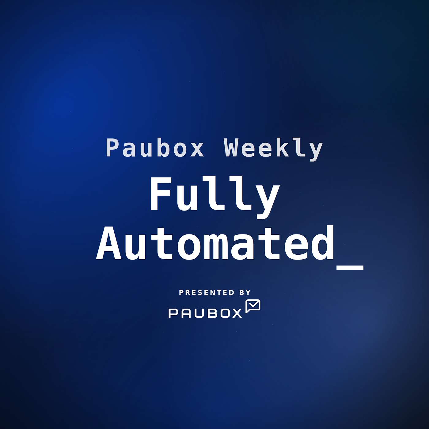 Paubox Weekly Fully Automated - A HIPAA compliant email security Podcast
