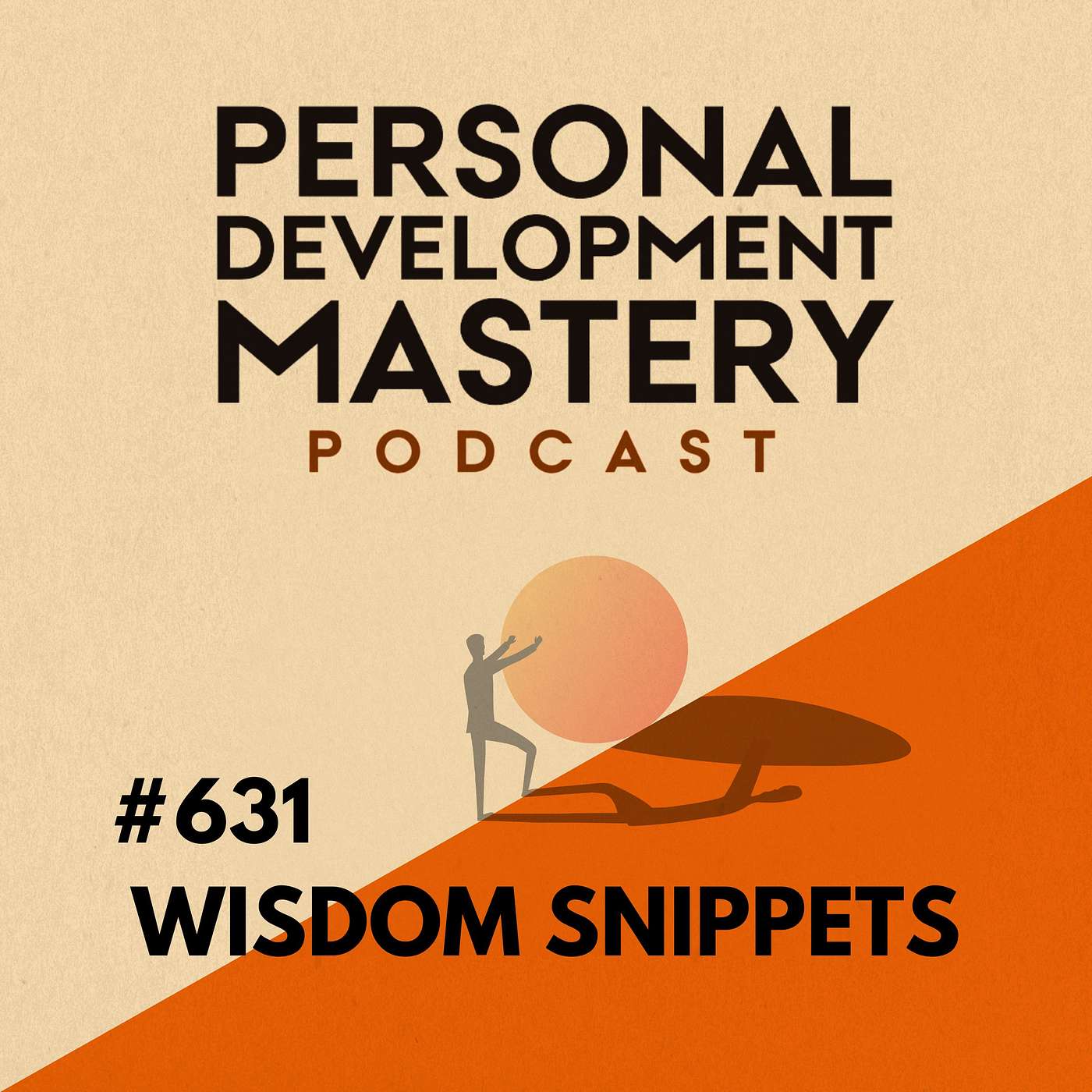 Why You're Still Stuck Even After Doing All The Right Things (Personal Development Wisdom Snippets) | #631 episode artwork