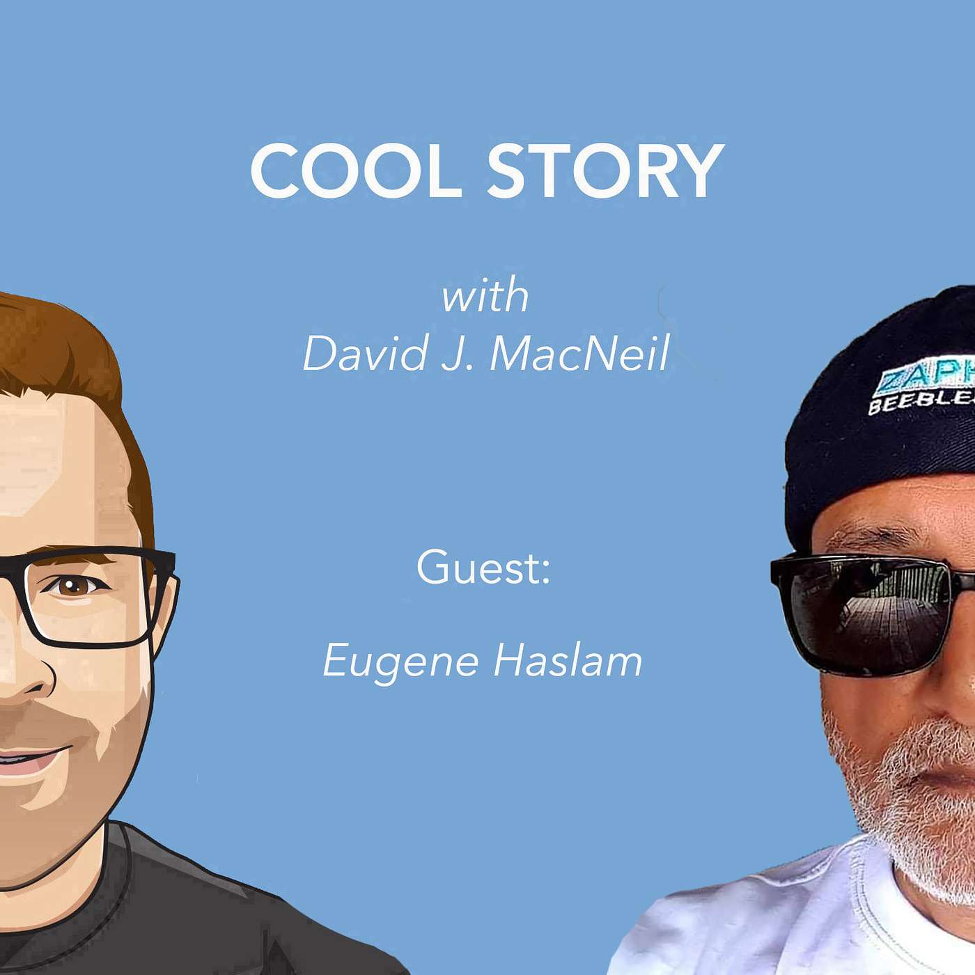 COOL STORY with David J. MacNeil