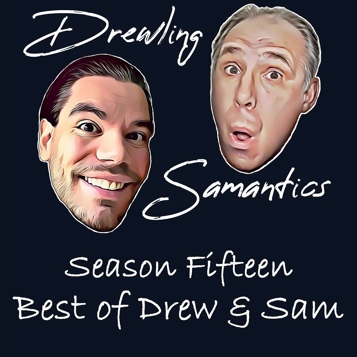 Drewling Samantics