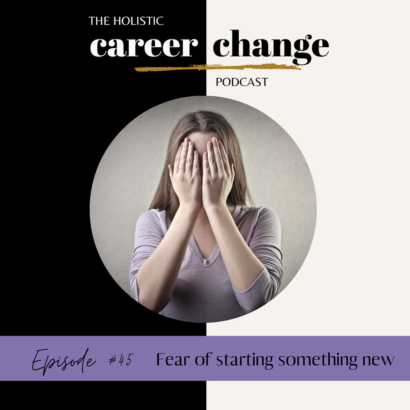 Holistic Career Change