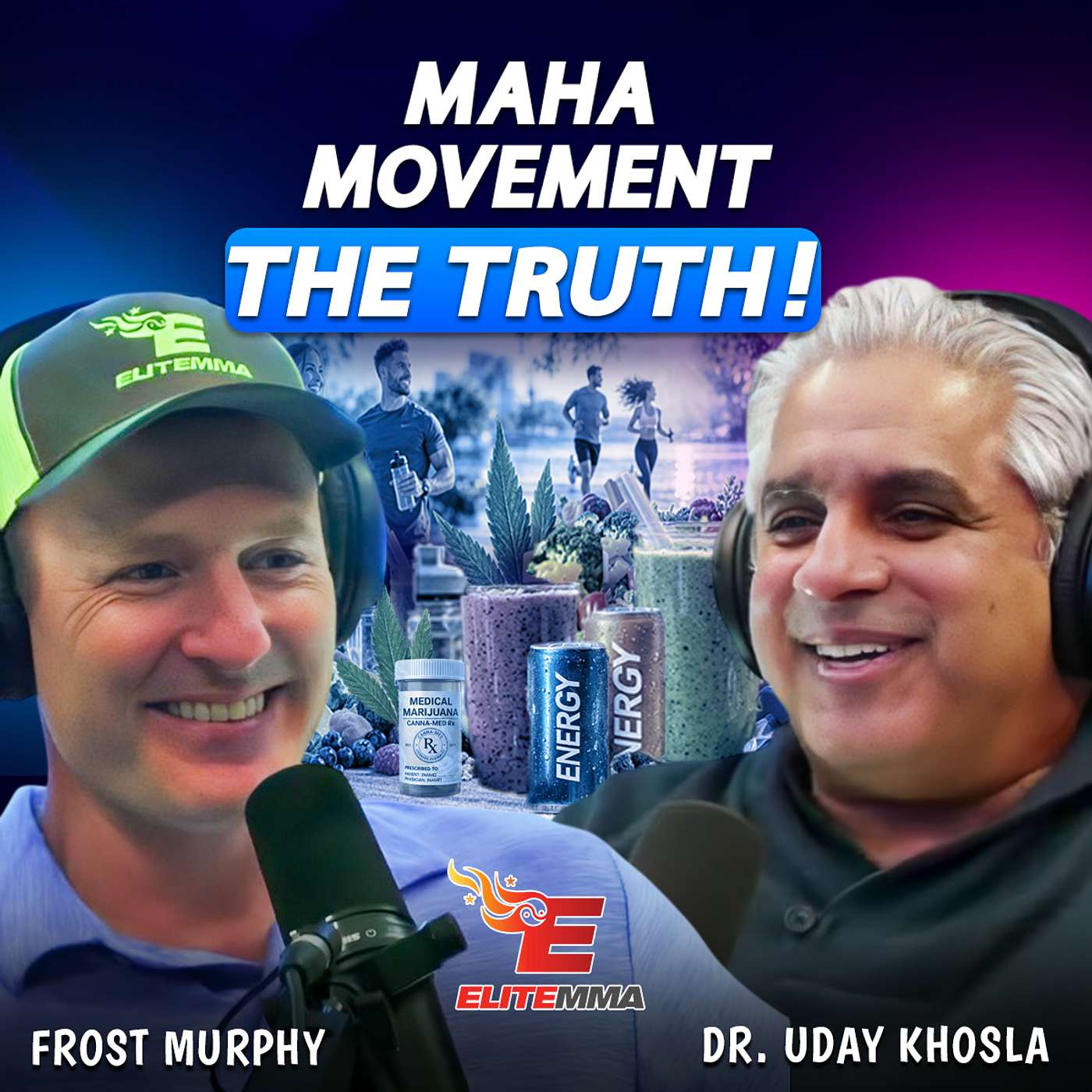 Energy Drinks, The MAHA Movement, & Medical Marijuana – A Doctor Breaks It Down episode artwork