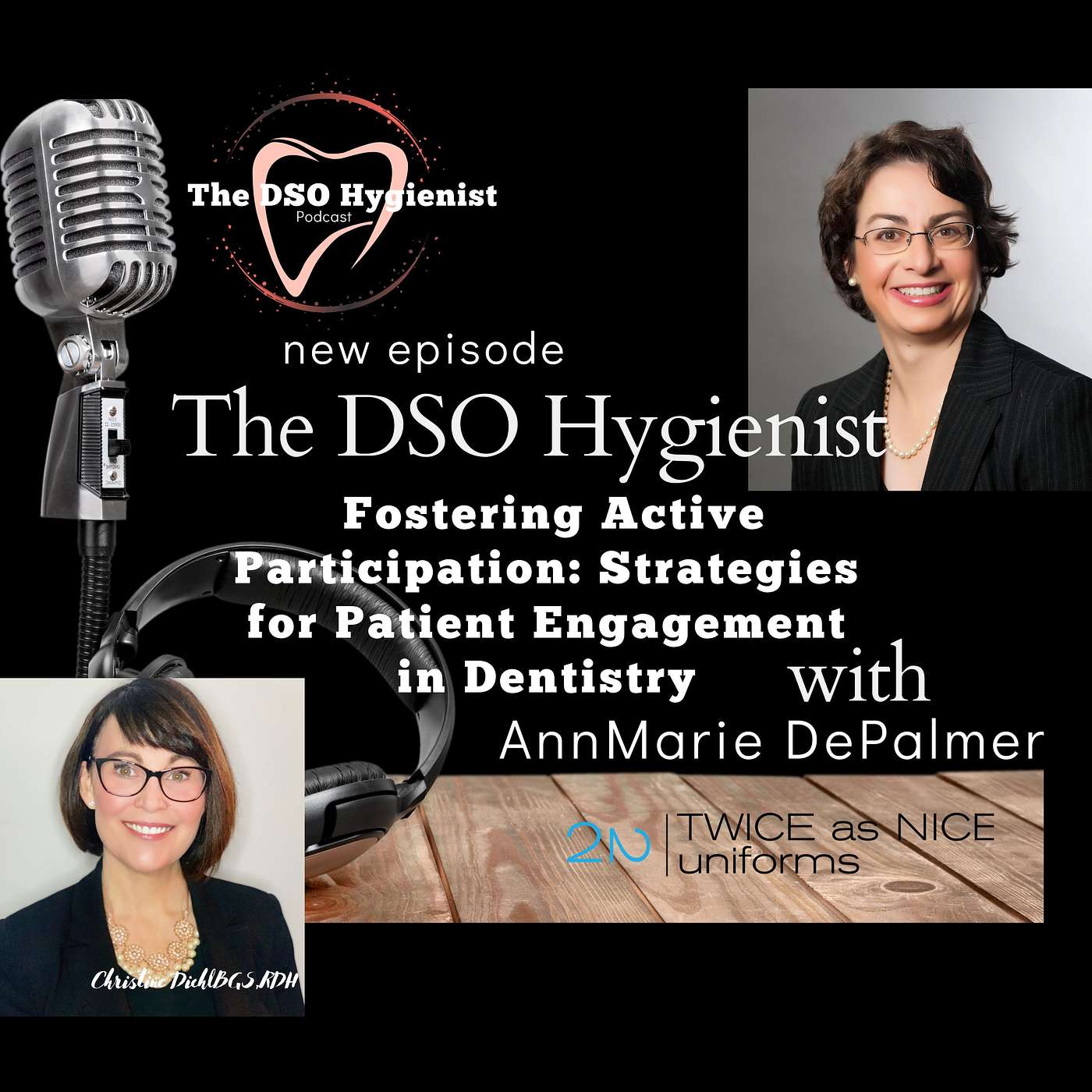 The DSO Hygienist with Christine Diehl