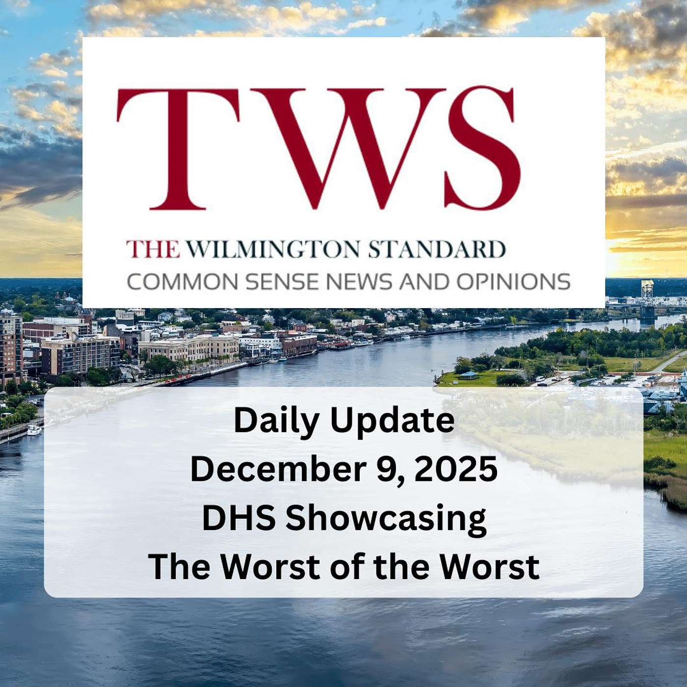 The Wilmington Standard Daily Update for December 9, 2025 episode artwork