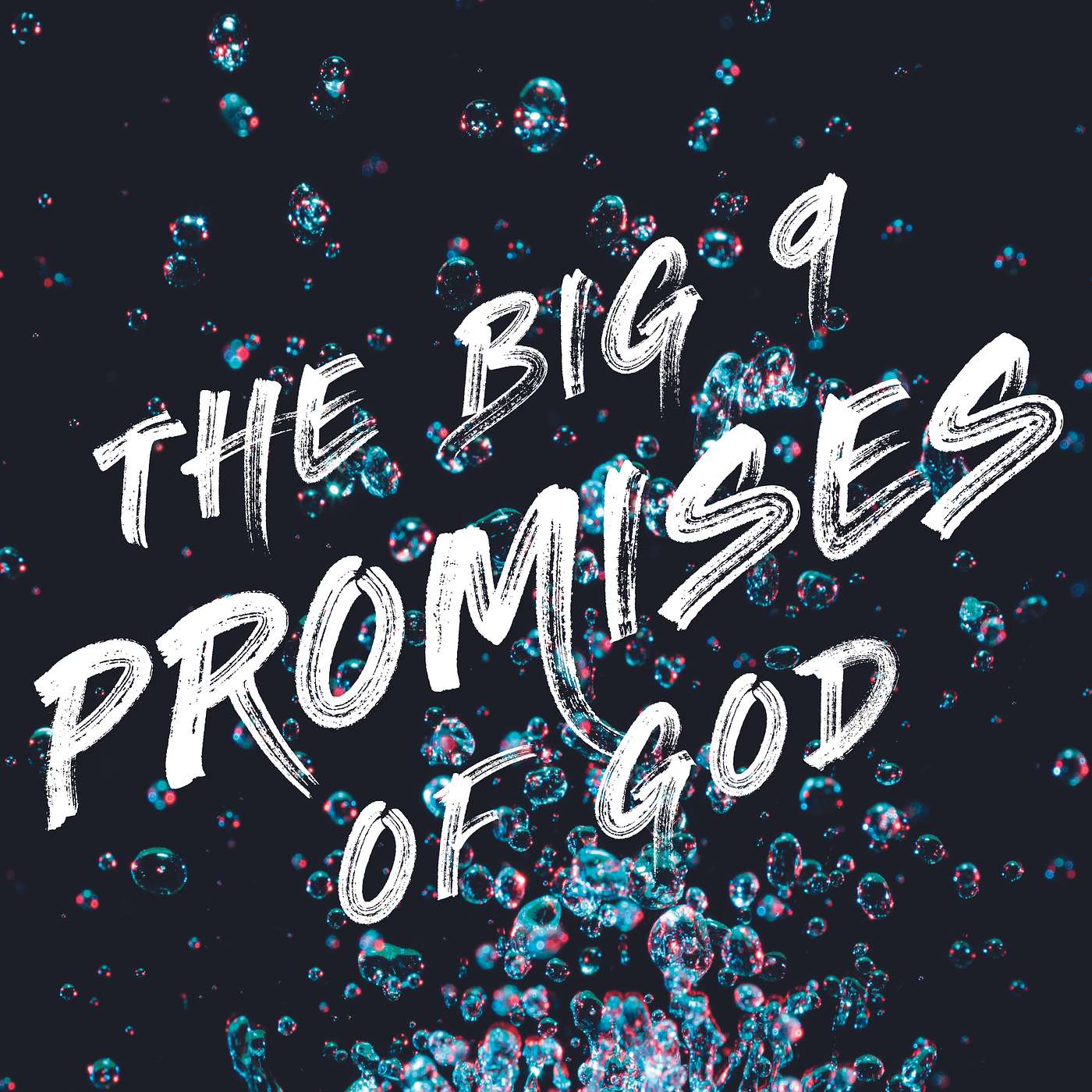 The Big 9 Promises of God - Jehovah Jireh