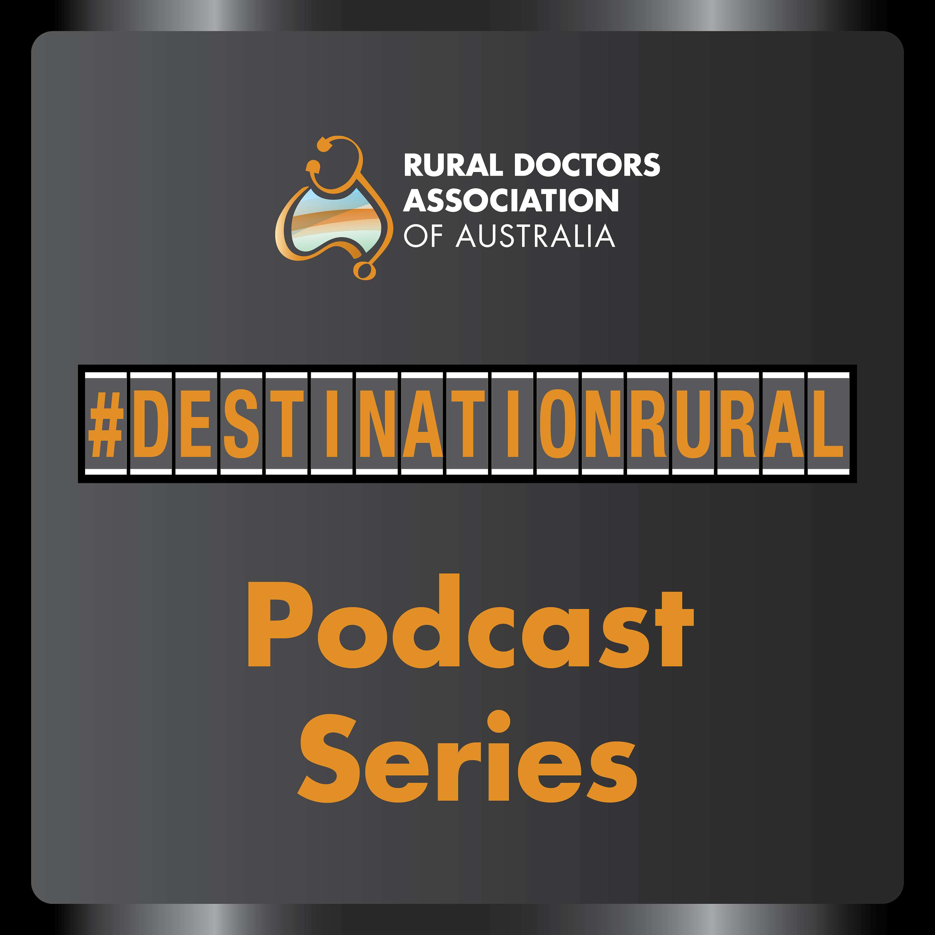 #DestinationRural Podcast Series