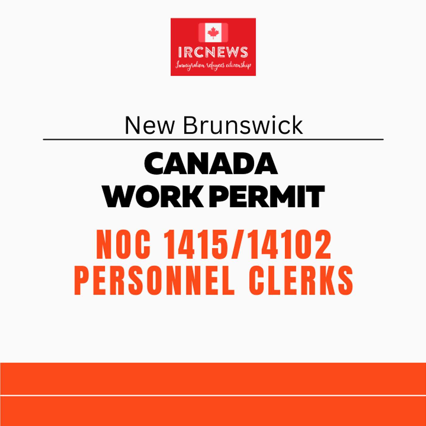 Canada Immigration New Brunswick NOC 1415/14102 Personnel clerks Work Permits episode artwork