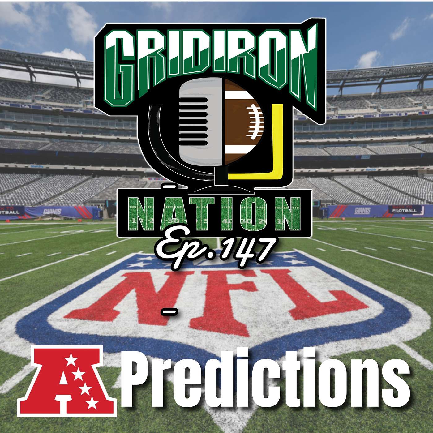 Gridiron Nation 147: AFC Predictions