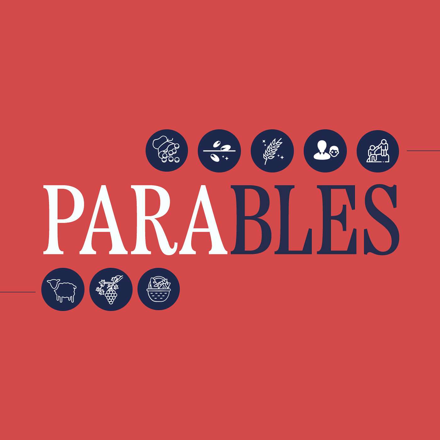 Parables: Week 1