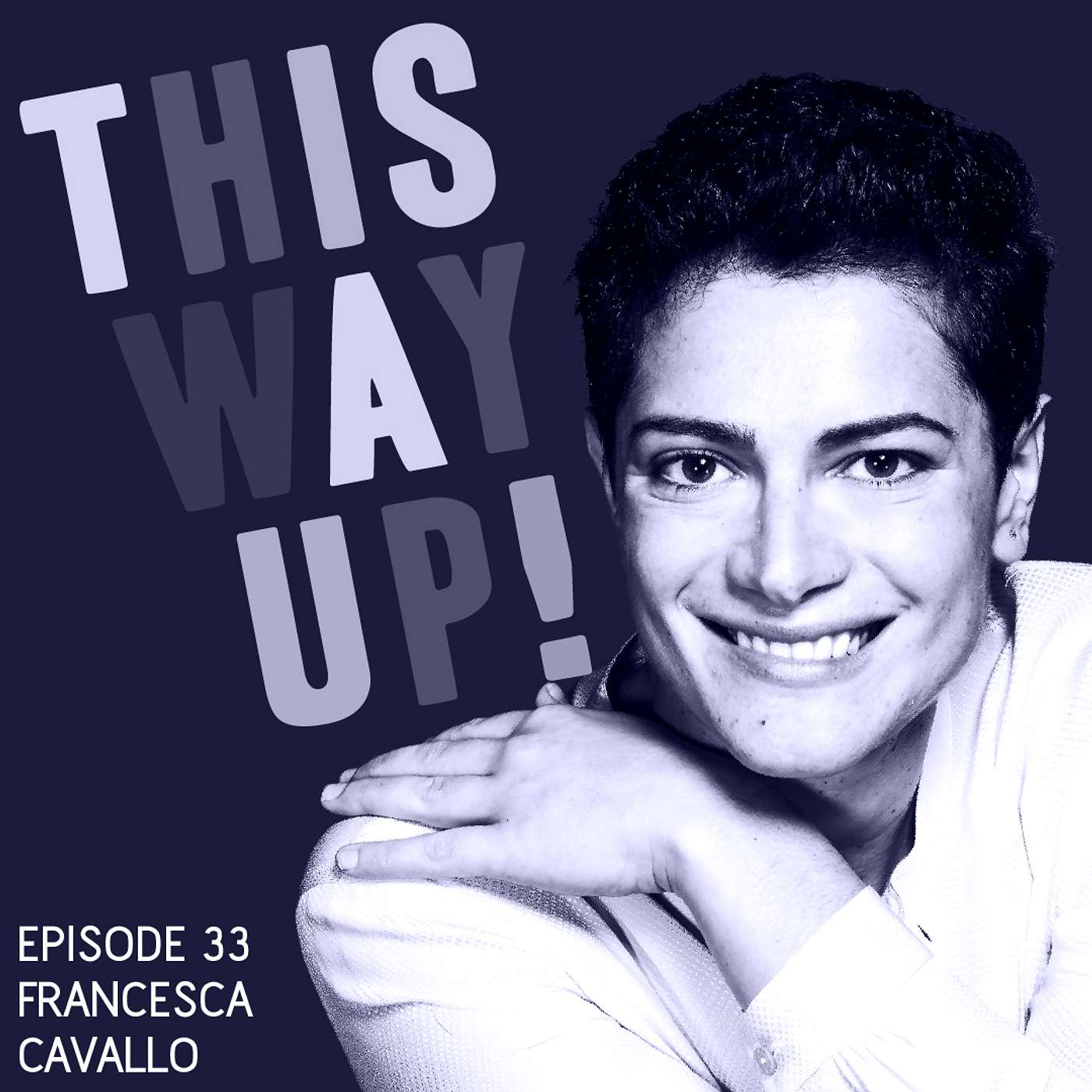 Episode 33 – Francesca Cavallo