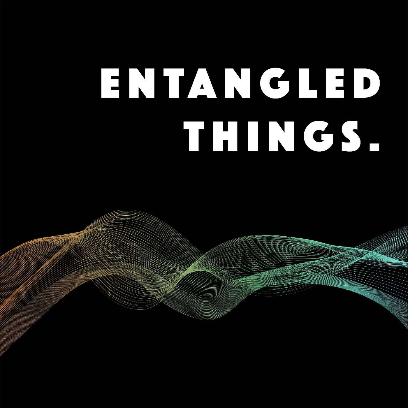 Entangled Things