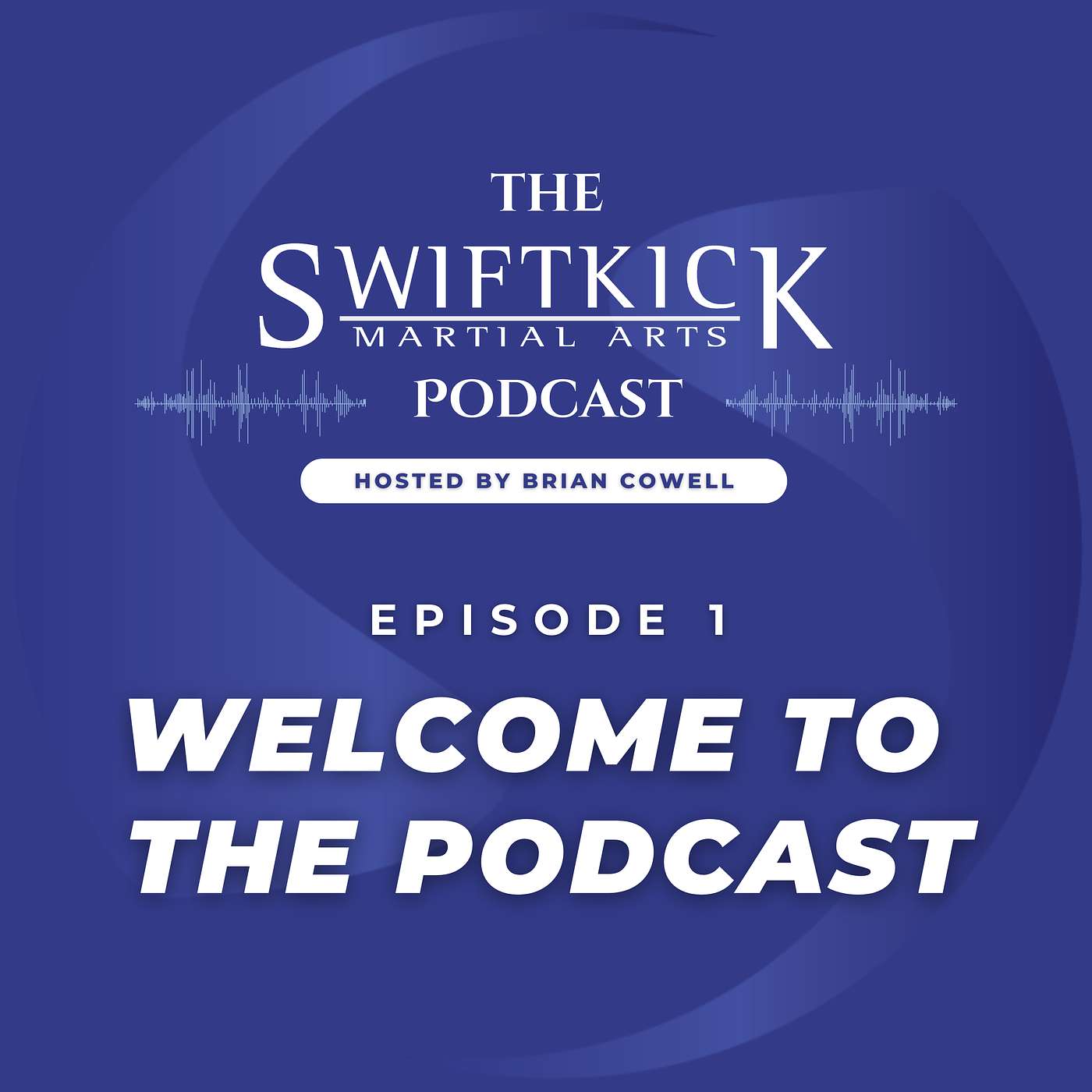 Episode 1: Welcome to the SwiftKick Podcast episode artwork
