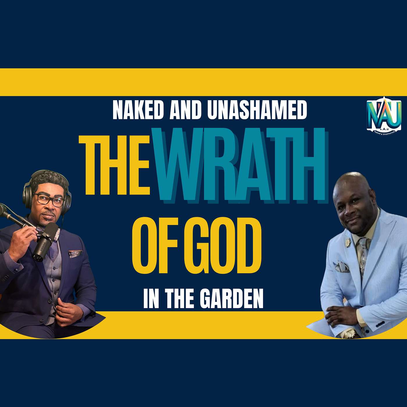 NAKED AND UNASHAMED IN THE GARDEN Podcast