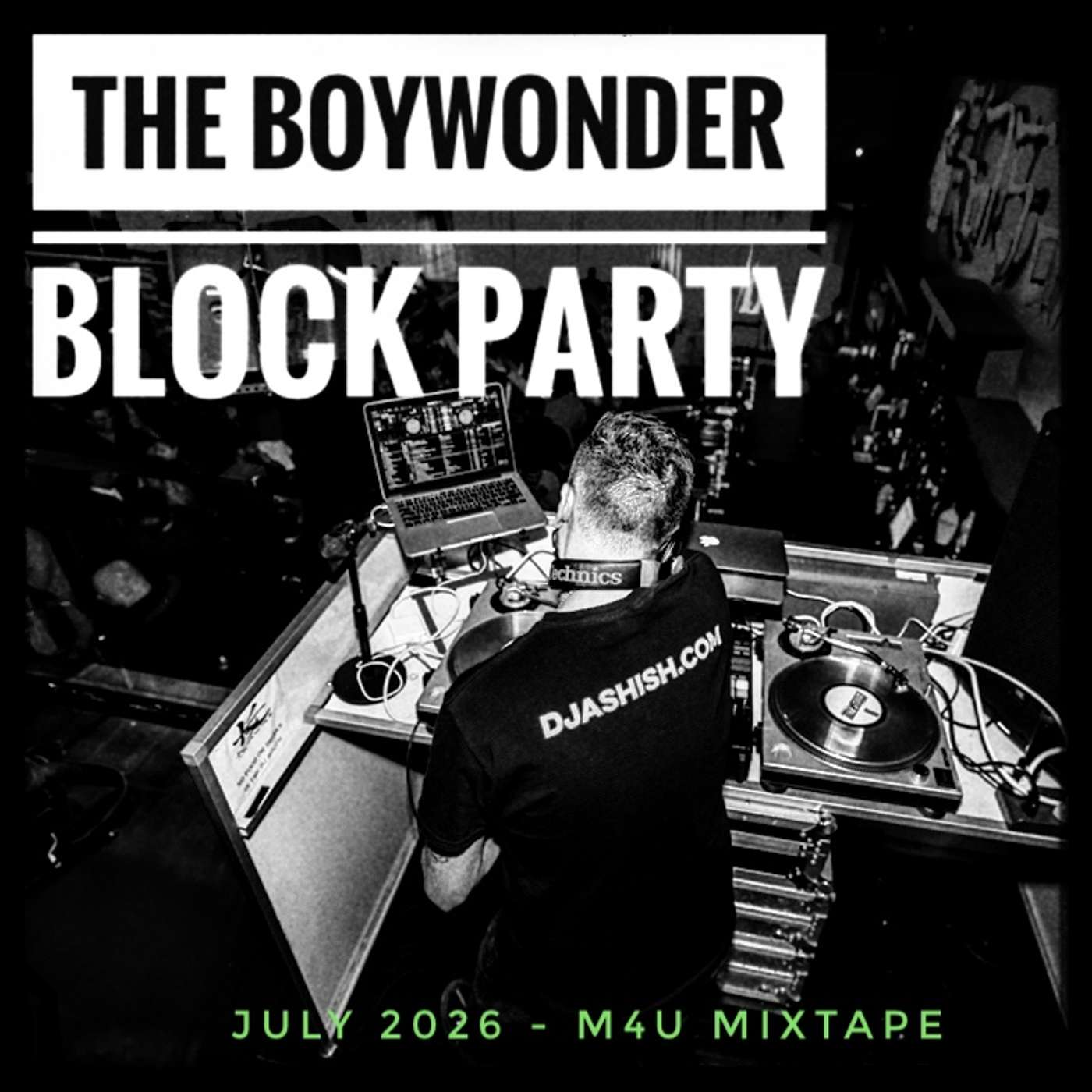 THE BOYWONDER BLOCK PARTY - M4U Mixtape [July 2026] episode artwork