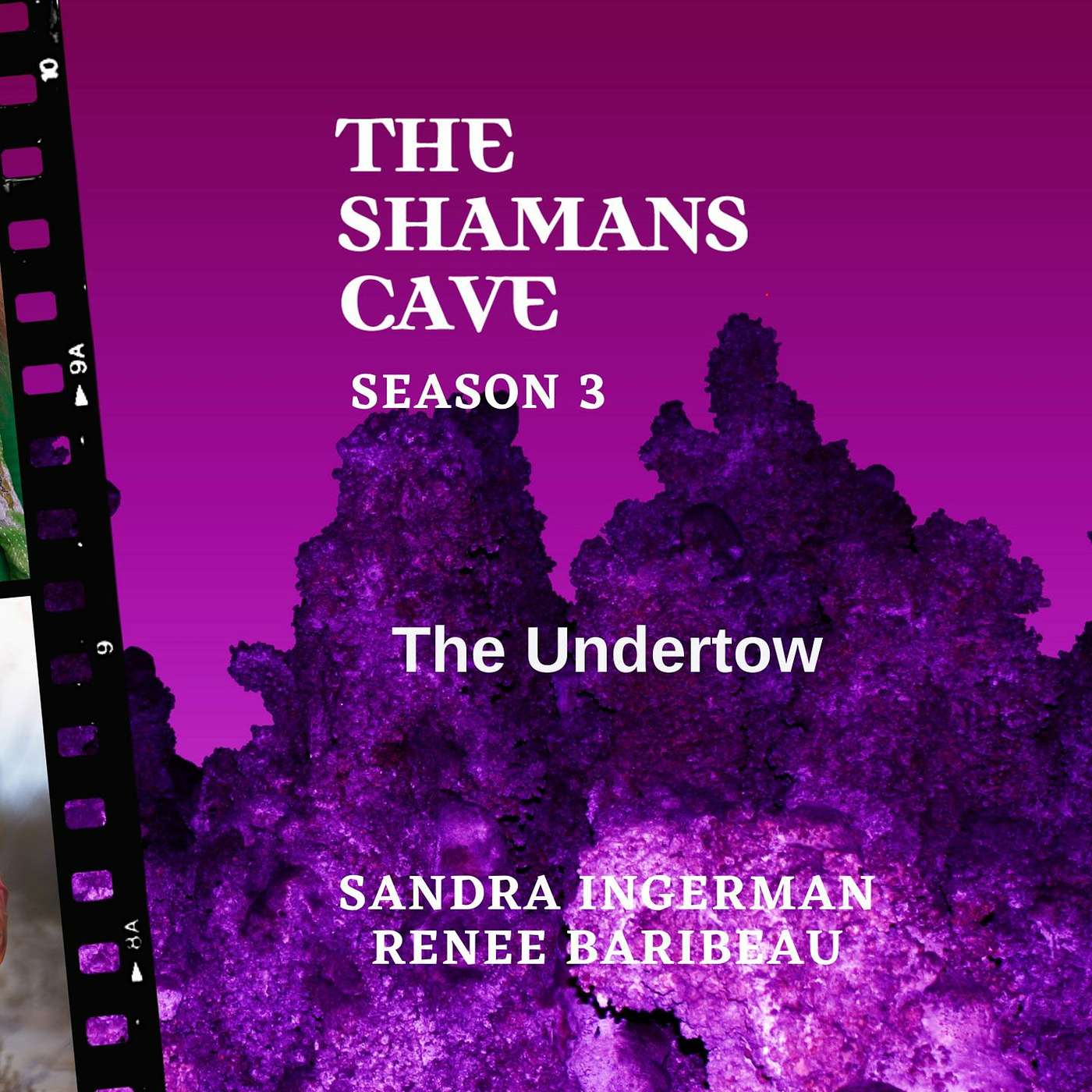 The Shamans Cave