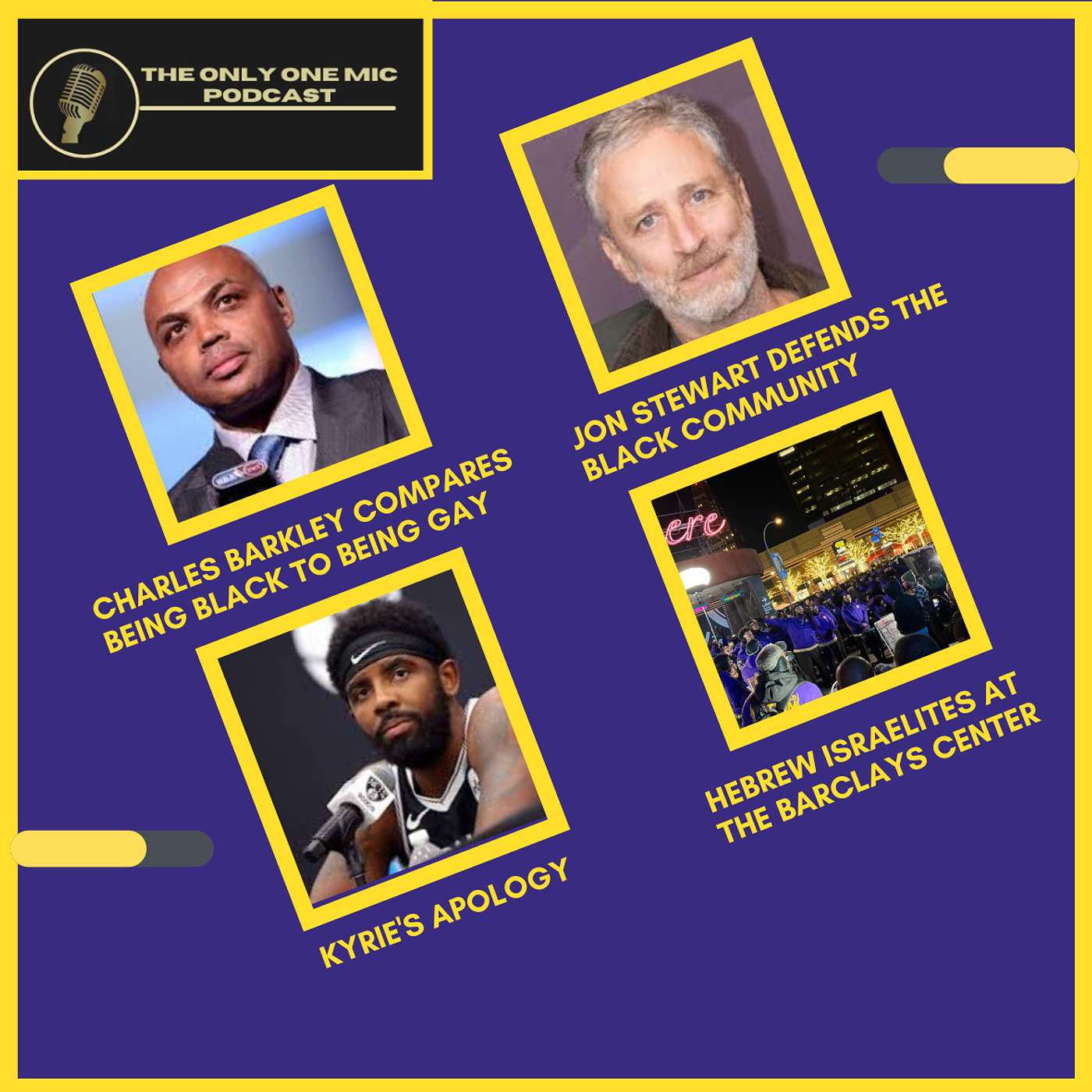 Charles Barkley, Hebrew Israelites, Kyrie's Apology, & Jon Stewart on the Black Community episode artwork