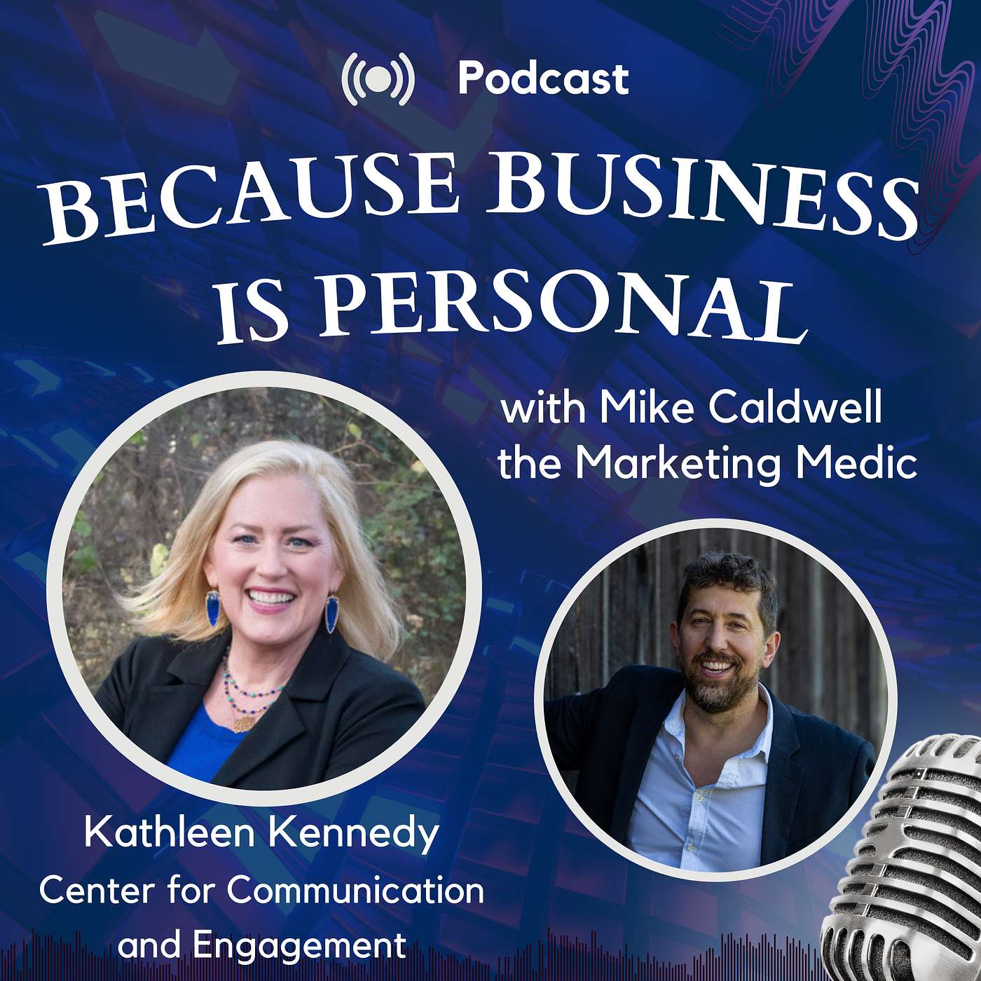 Because Business is Personal