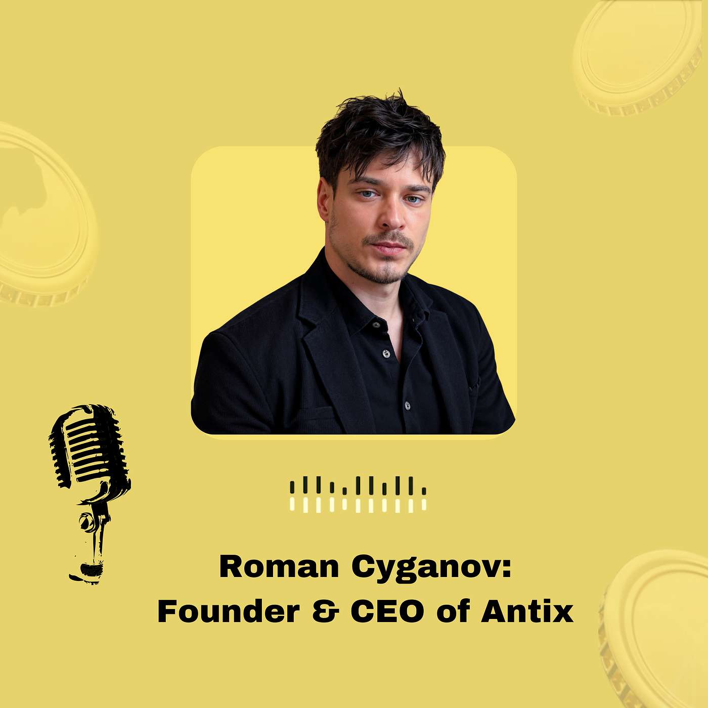 Roman Cyganov of Antix: Build an AI Twin That Works 24/7 - in 30 Languages episode artwork