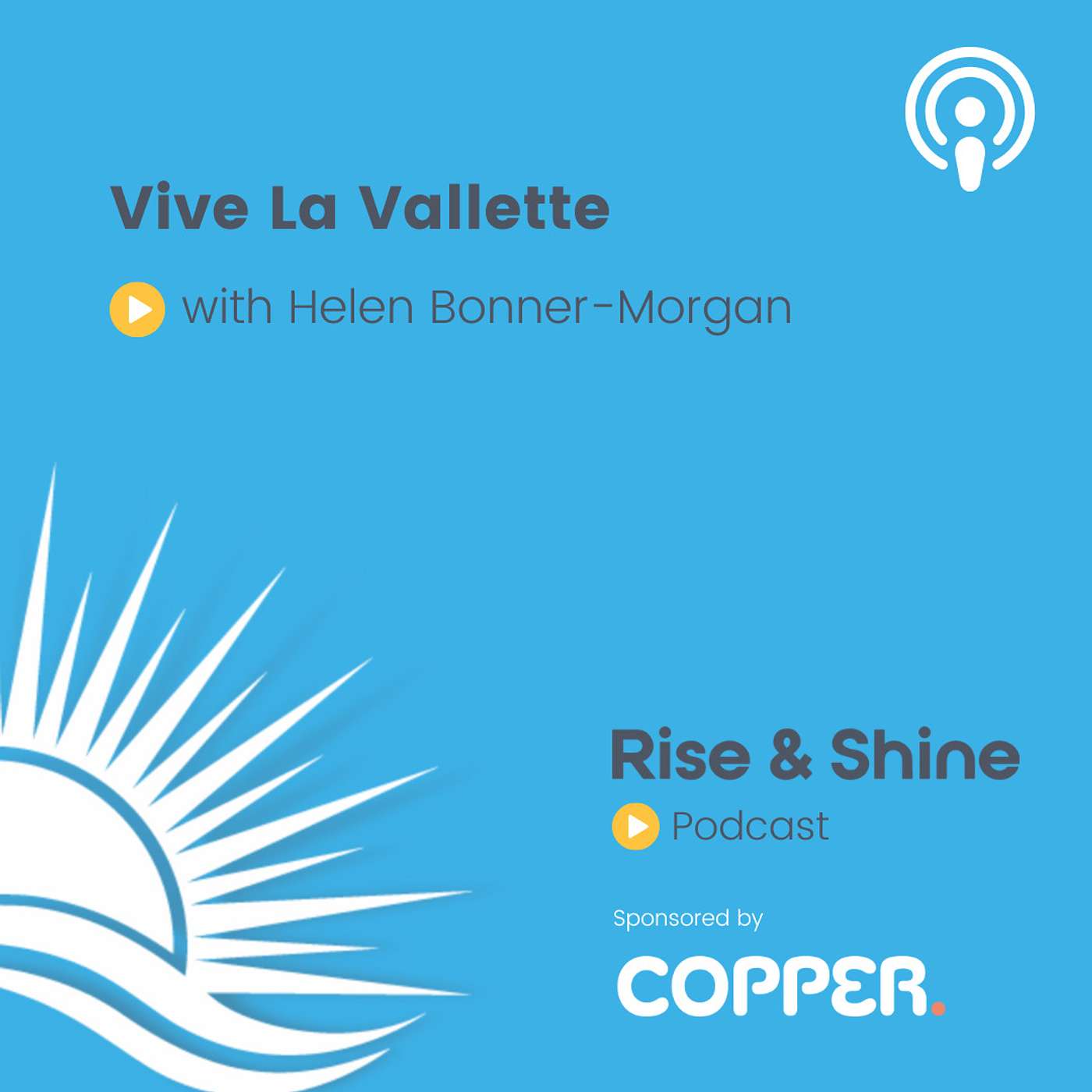 Rise & Shine Podcast