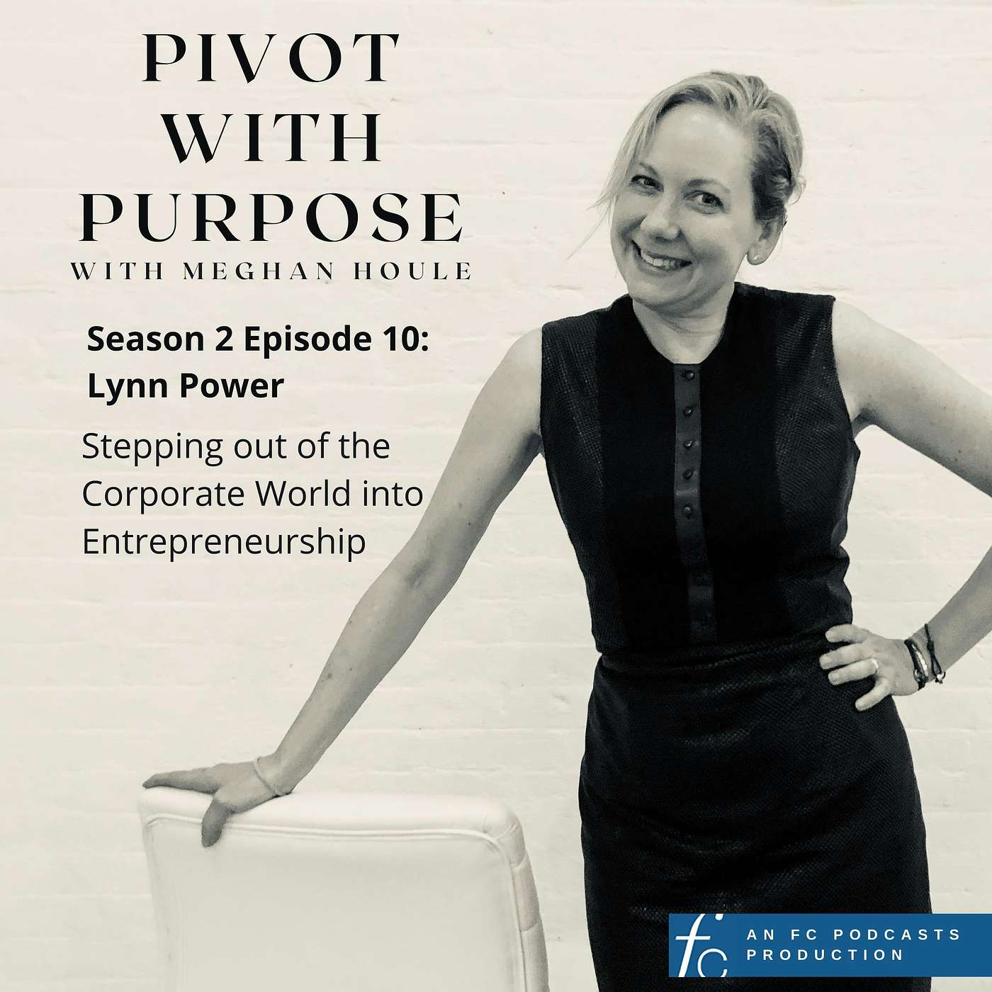 Pivot with Purpose with Meghan Houle