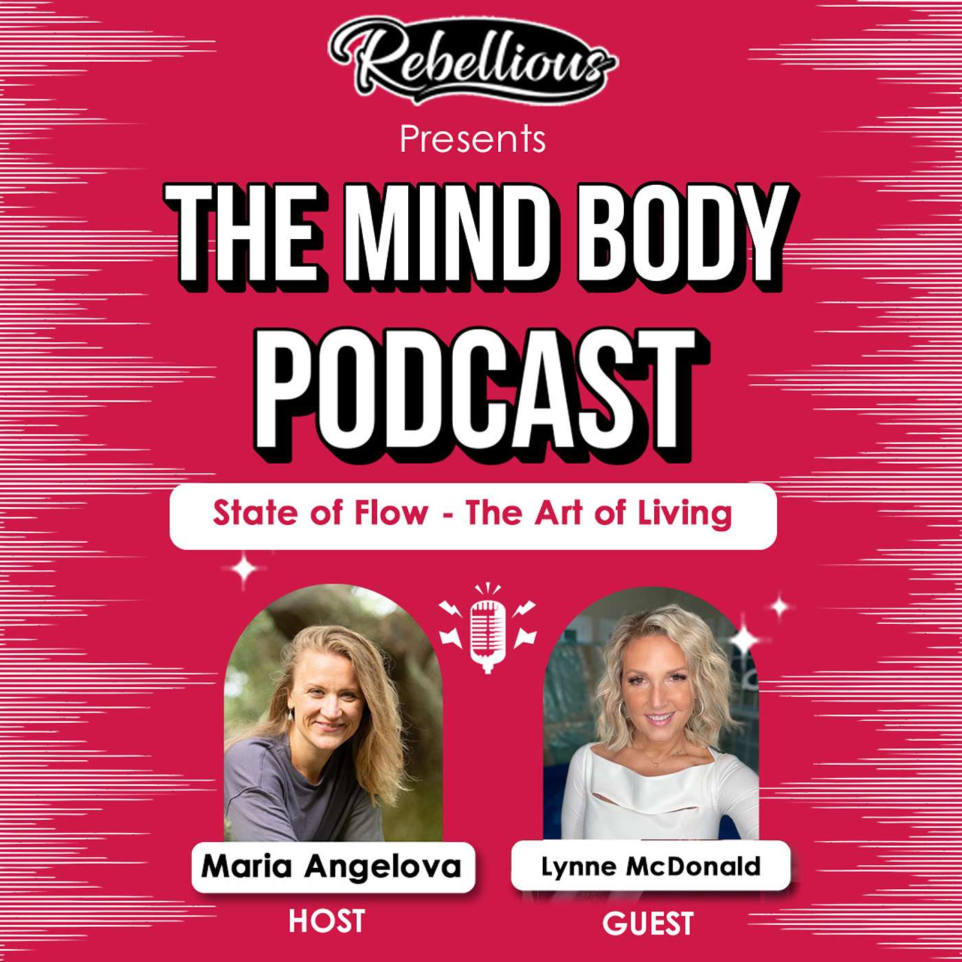 Episode 34: State of Flow - The Art of Living with Lynne McDonald