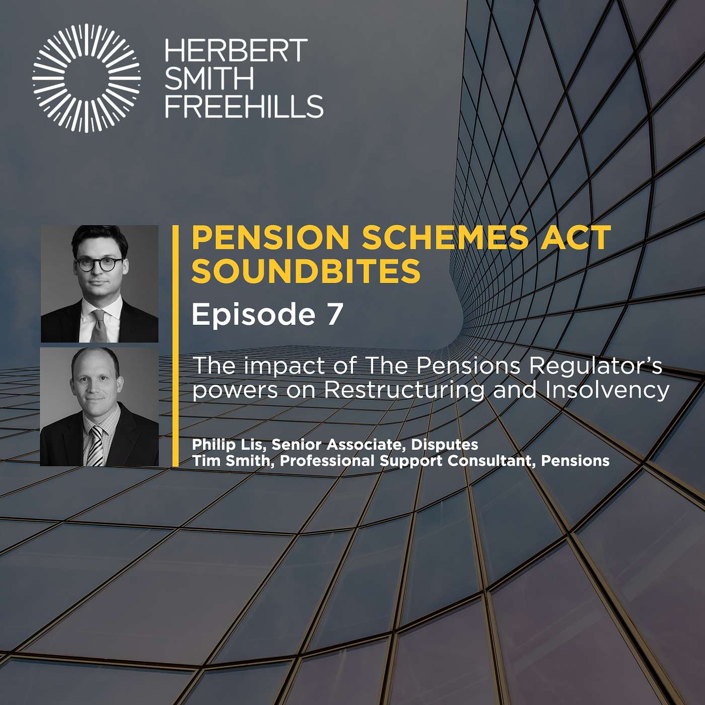 PSA21 EP7 - The impact of The Pension's Regulators powers on Restructuring and Insolvency episode artwork