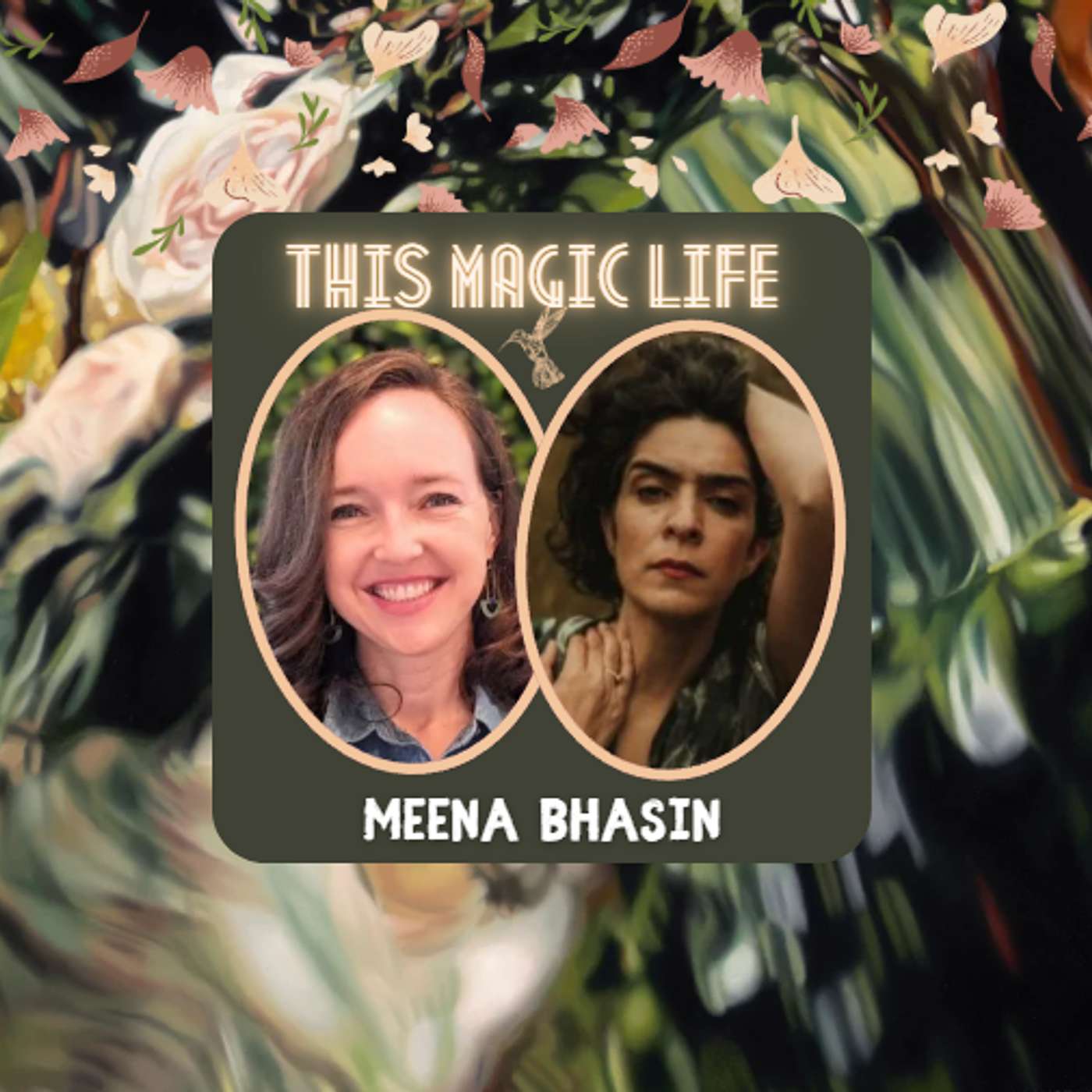 This Magic Life #153: Pleasure is Power with Meena Bhasin episode artwork