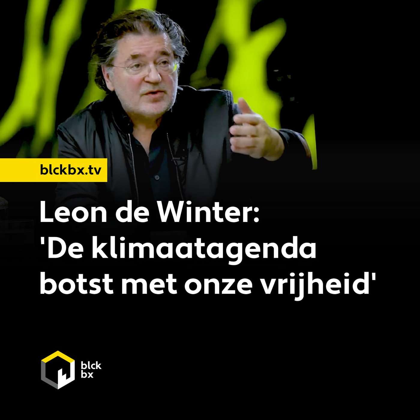 Leon de Winter: 'De klimaatagenda botst met onze vrijheid'