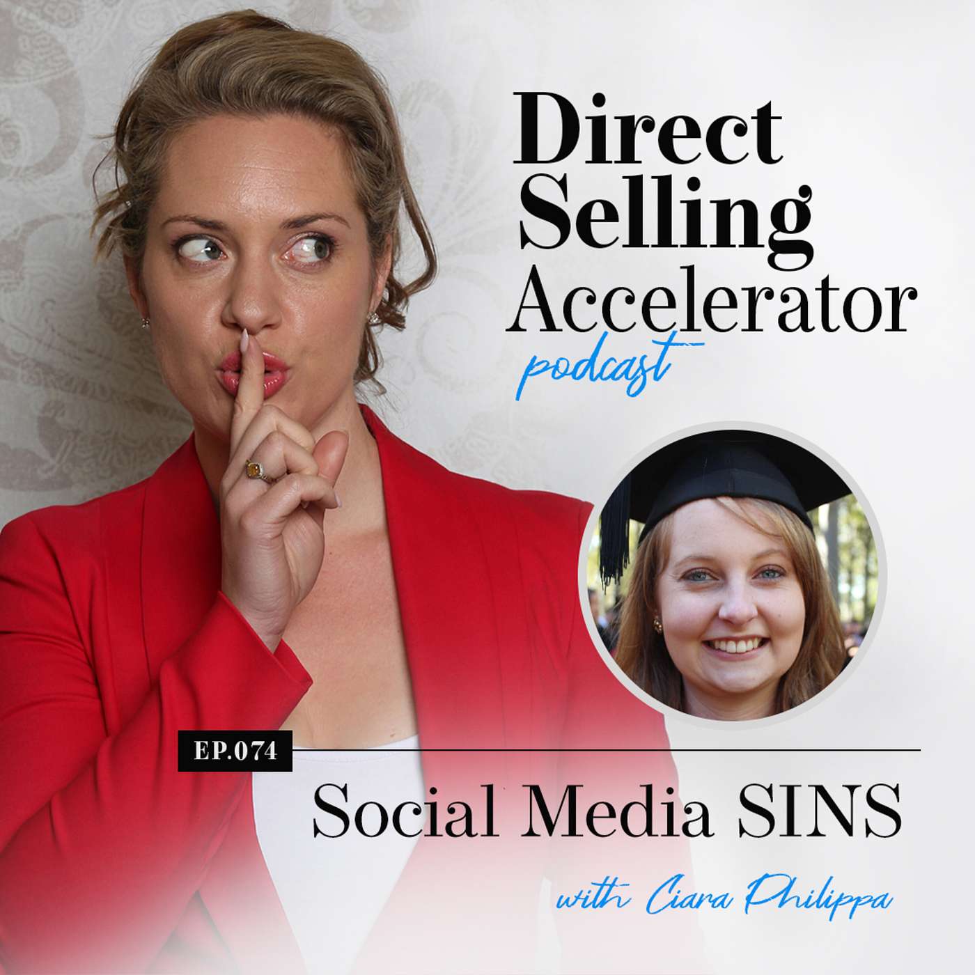 Ep 74: Social Media SINS With Ciara Philippa episode artwork