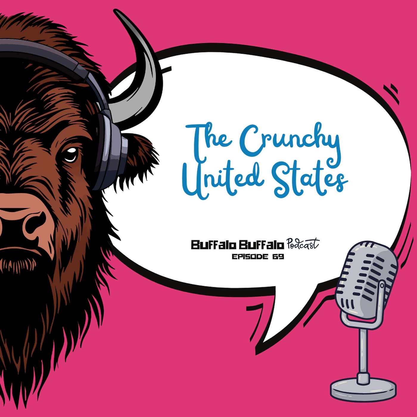 BBP 69: The Crunchy United States