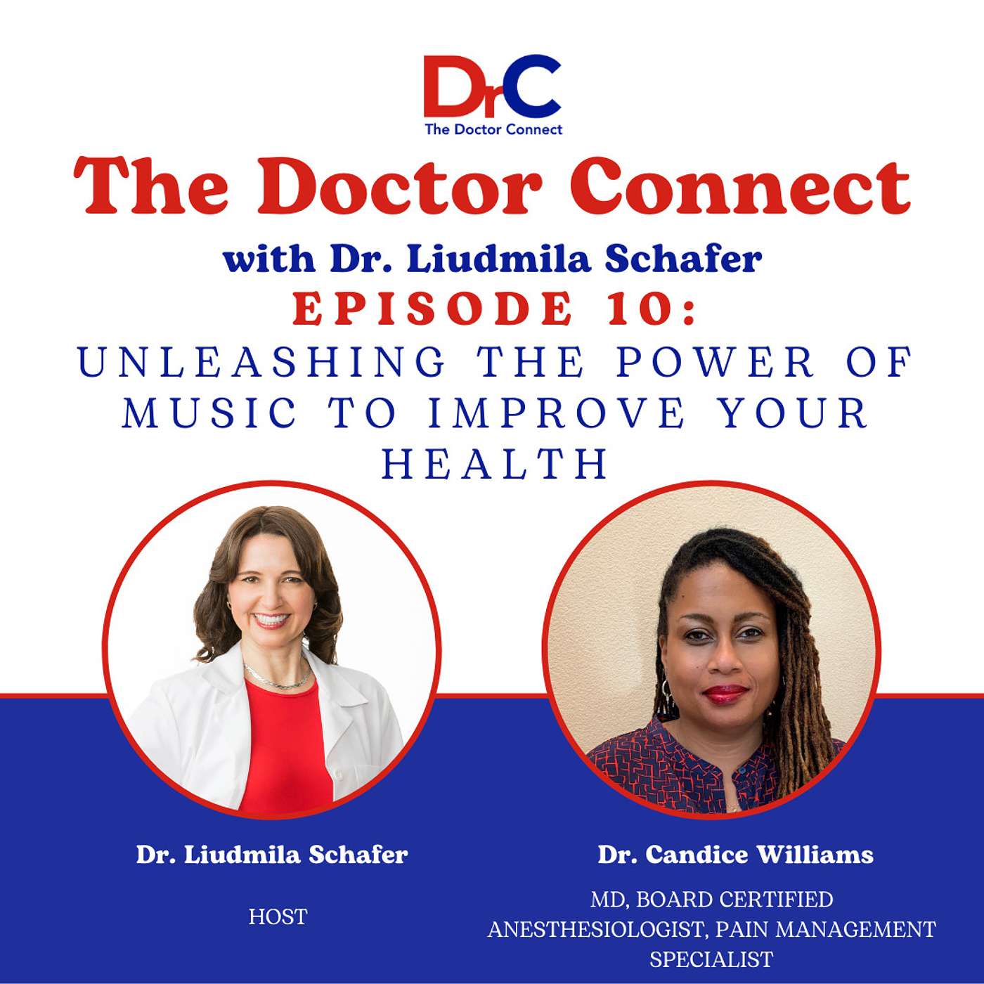 Unleashing The Power of Music To Improve Your Health, with special guest Dr. Candice Williams