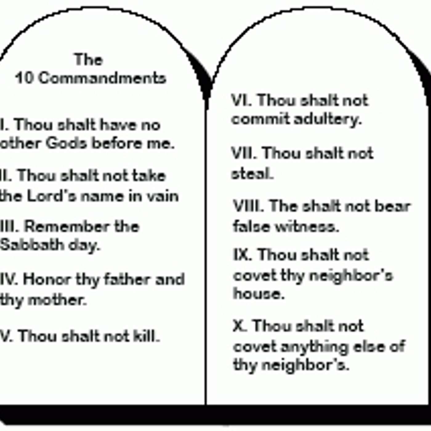 The Ten Commandments in About 10 Minutes