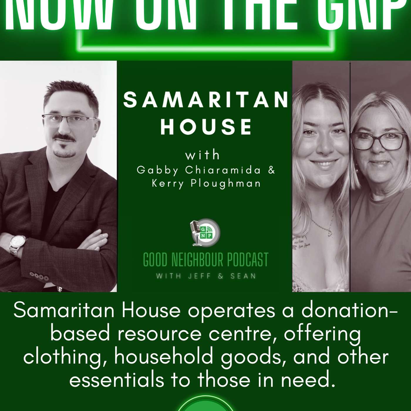 Good Neighbour Podcast with Jeff and Sean