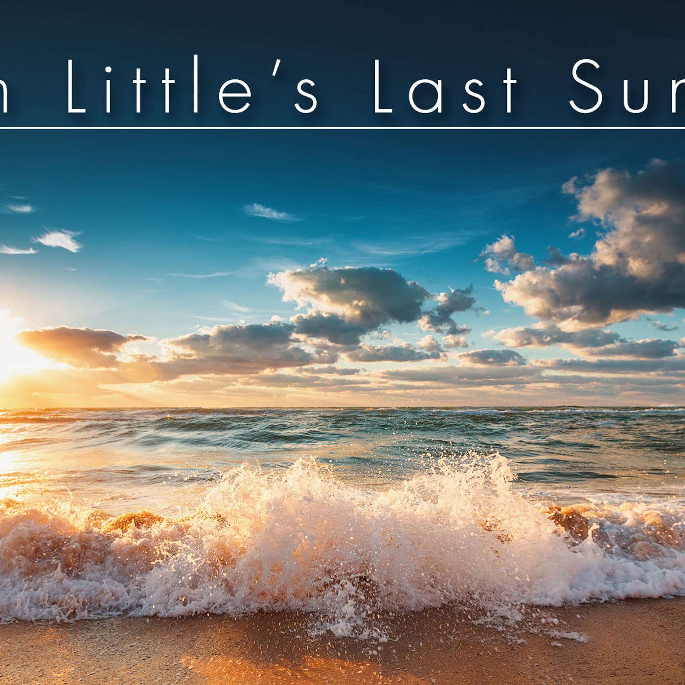 Sean Little's Last Sunday