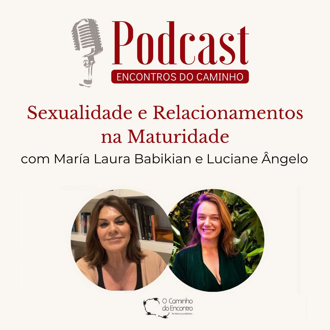 O Caminho do Encontro - Podcasts