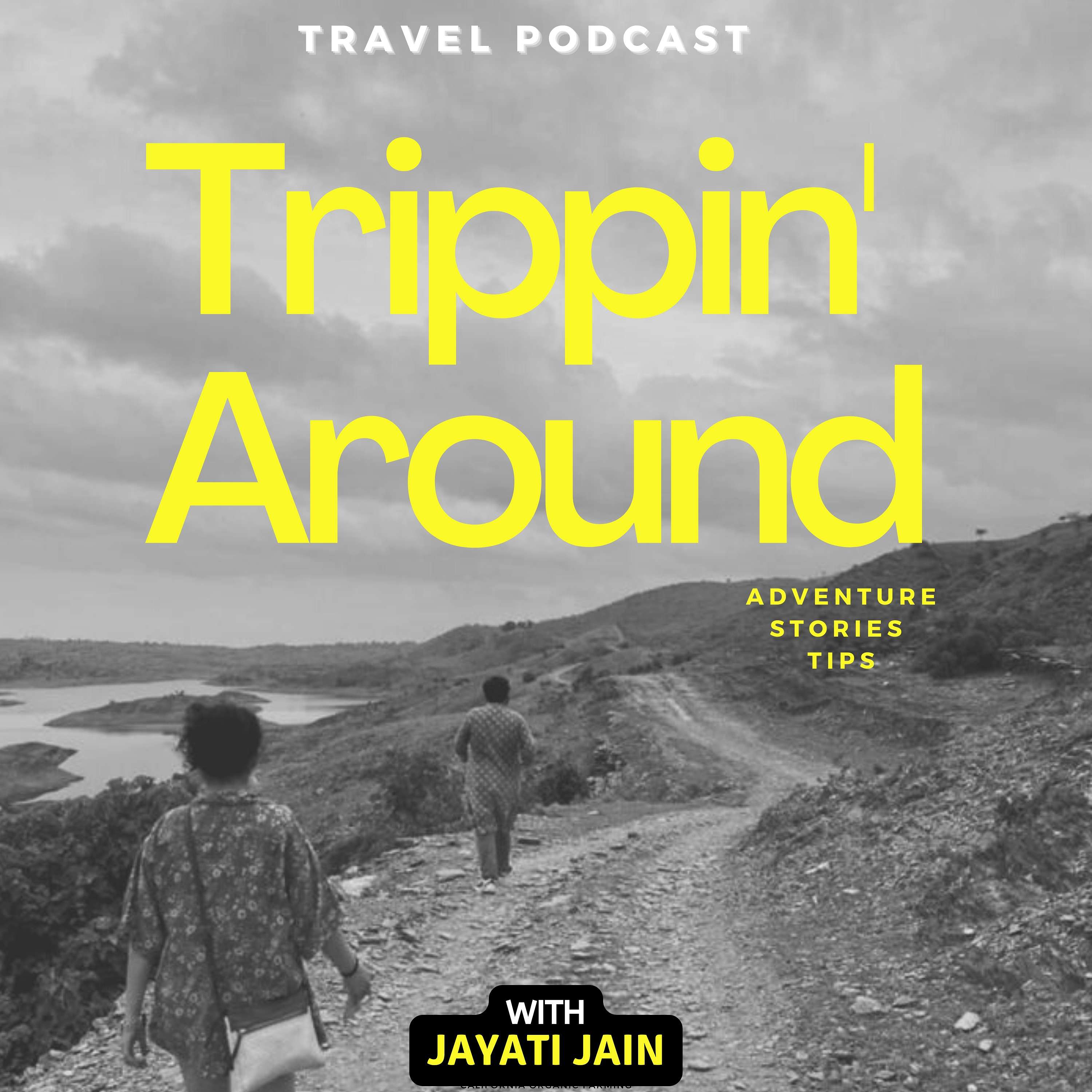 Trippin\' Around