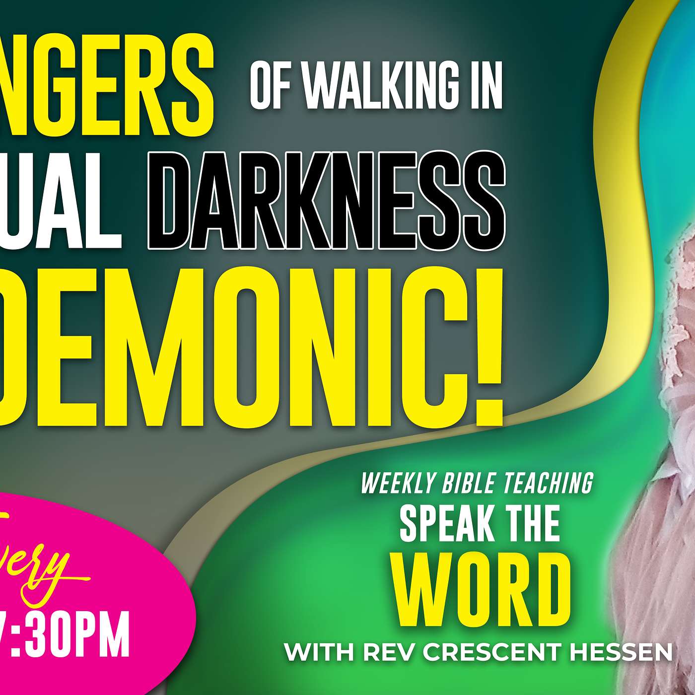 The Dangers Of Walking In Spiritual Darkness. It's Demonic