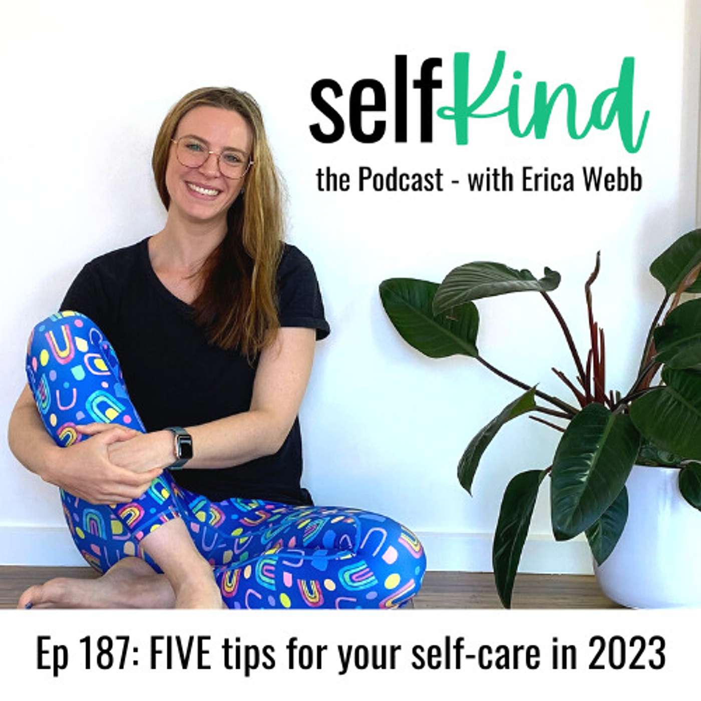 SelfKind: Conversations in self-care, kindness and compassion for highly sensitive people