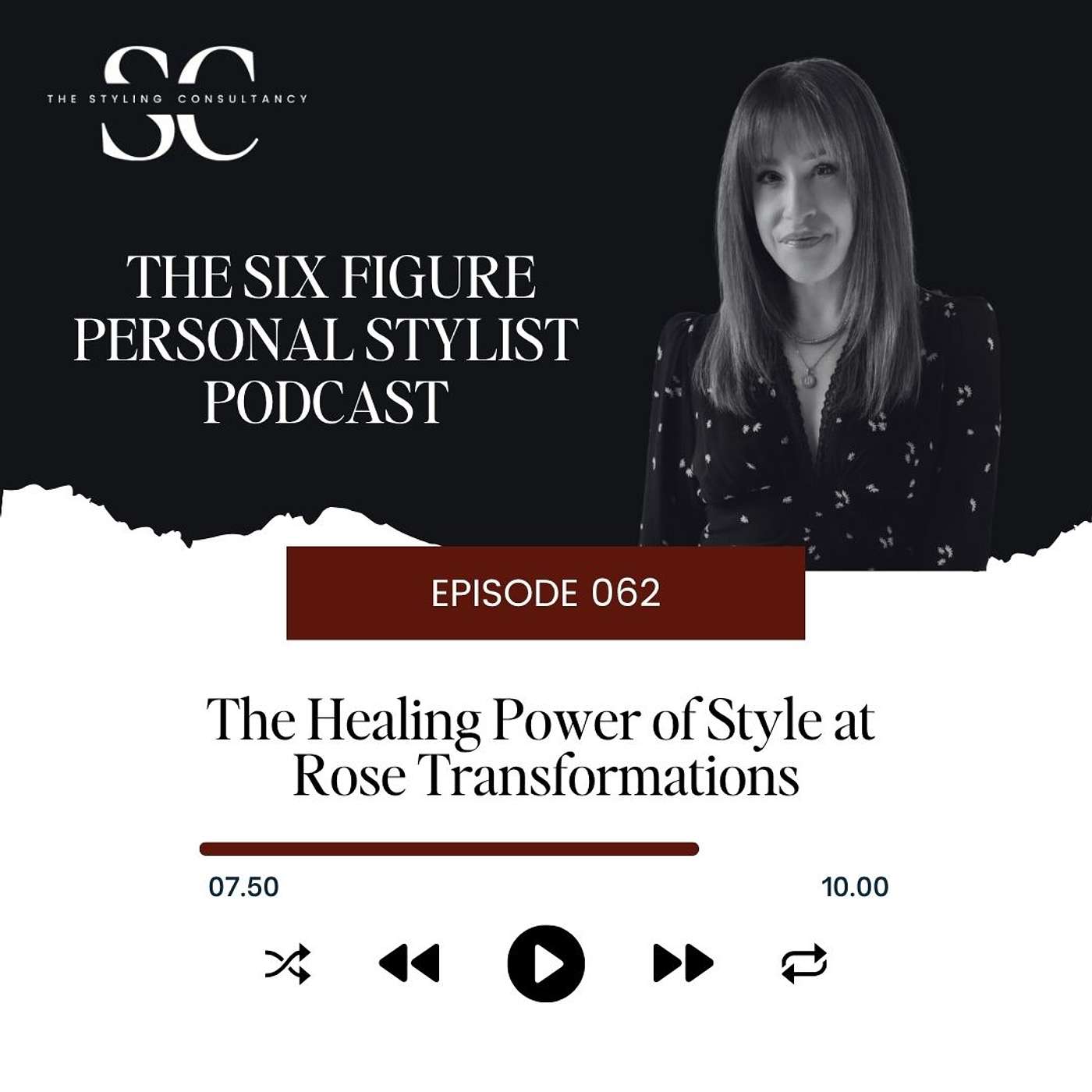 The Six Figure Personal Stylist Podcast