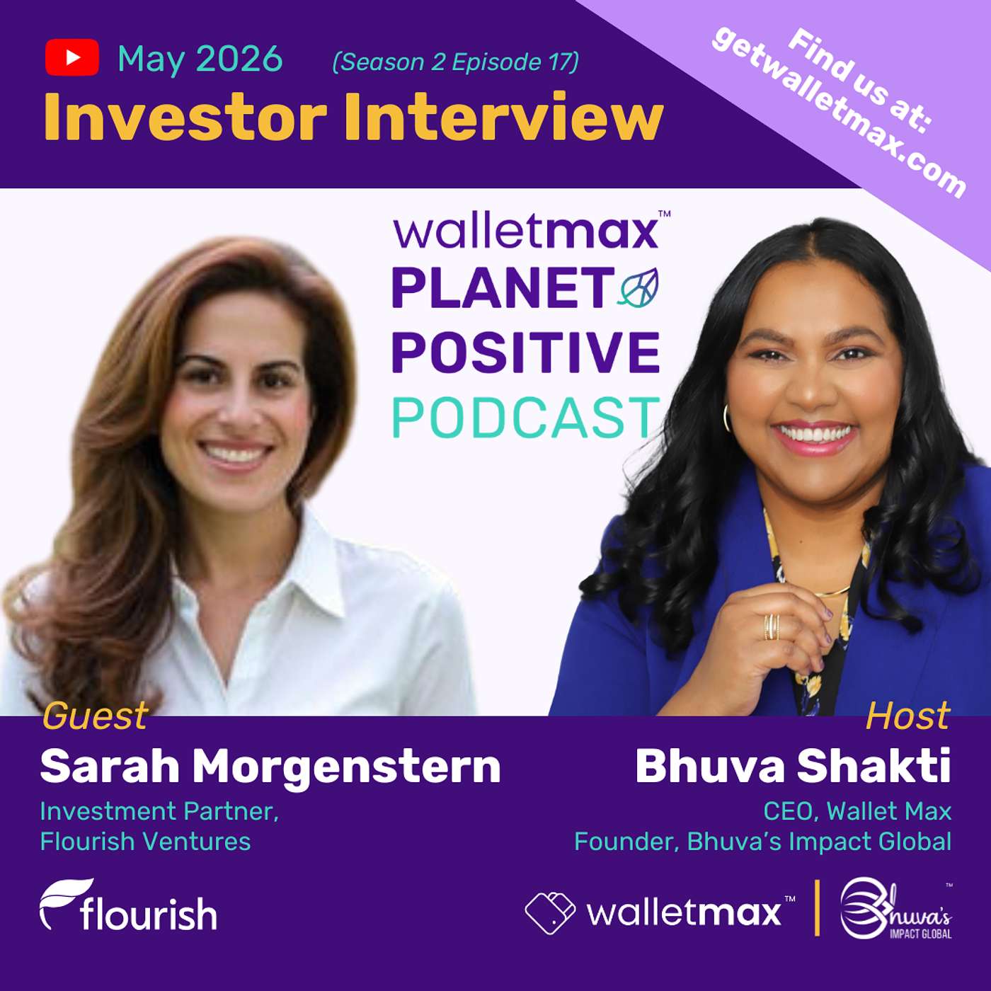 Wallet Max Planet Positive Podcast™ with Investor Sarah Morgenstern, Flourish Ventures