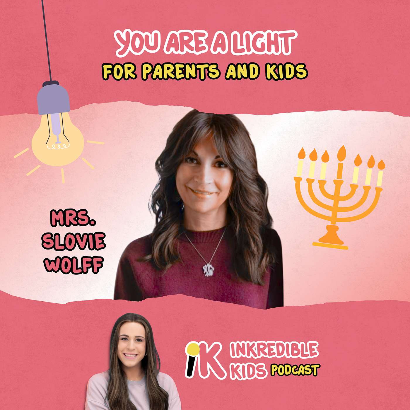 You Are a Light: For Parents and Kids