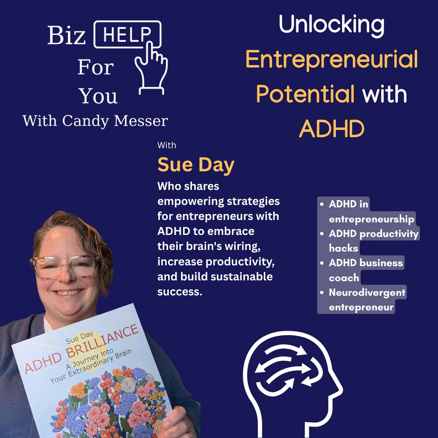 Unlocking Entrepreneurial Potential with ADHD Insights from Coach Sue Day