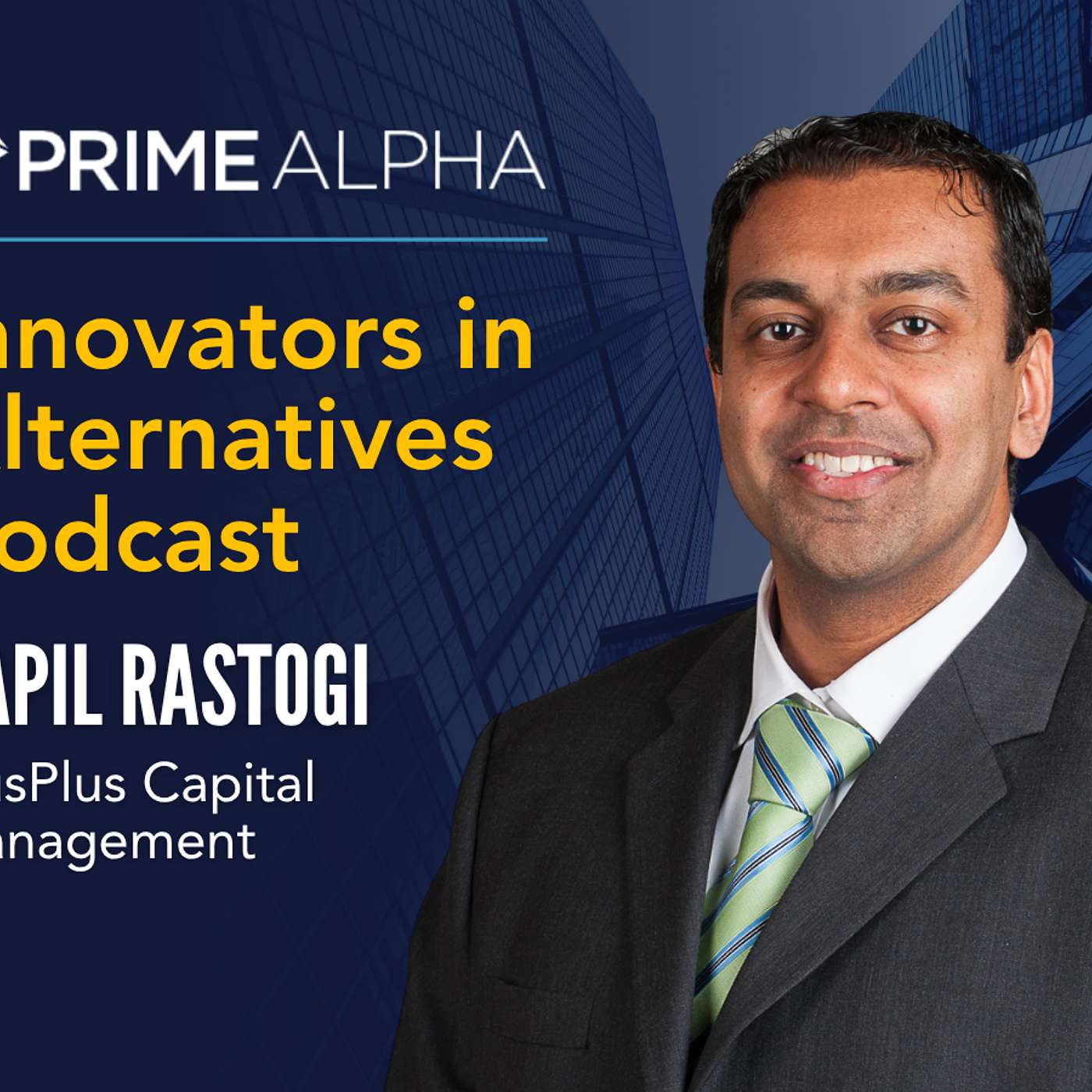 #48: From $5 Million to $1 Billion in commitments: How One Hedge Fund Manager Defied the Odds